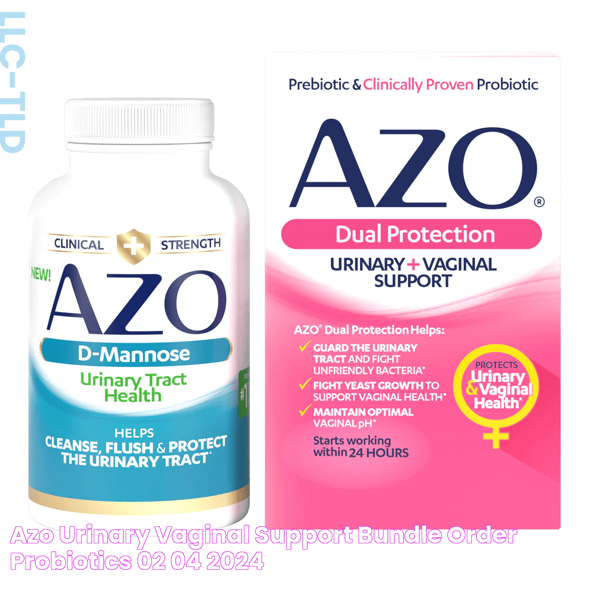 AZO Urinary Vaginal Support Bundle Order Probiotics, 02/04/2024