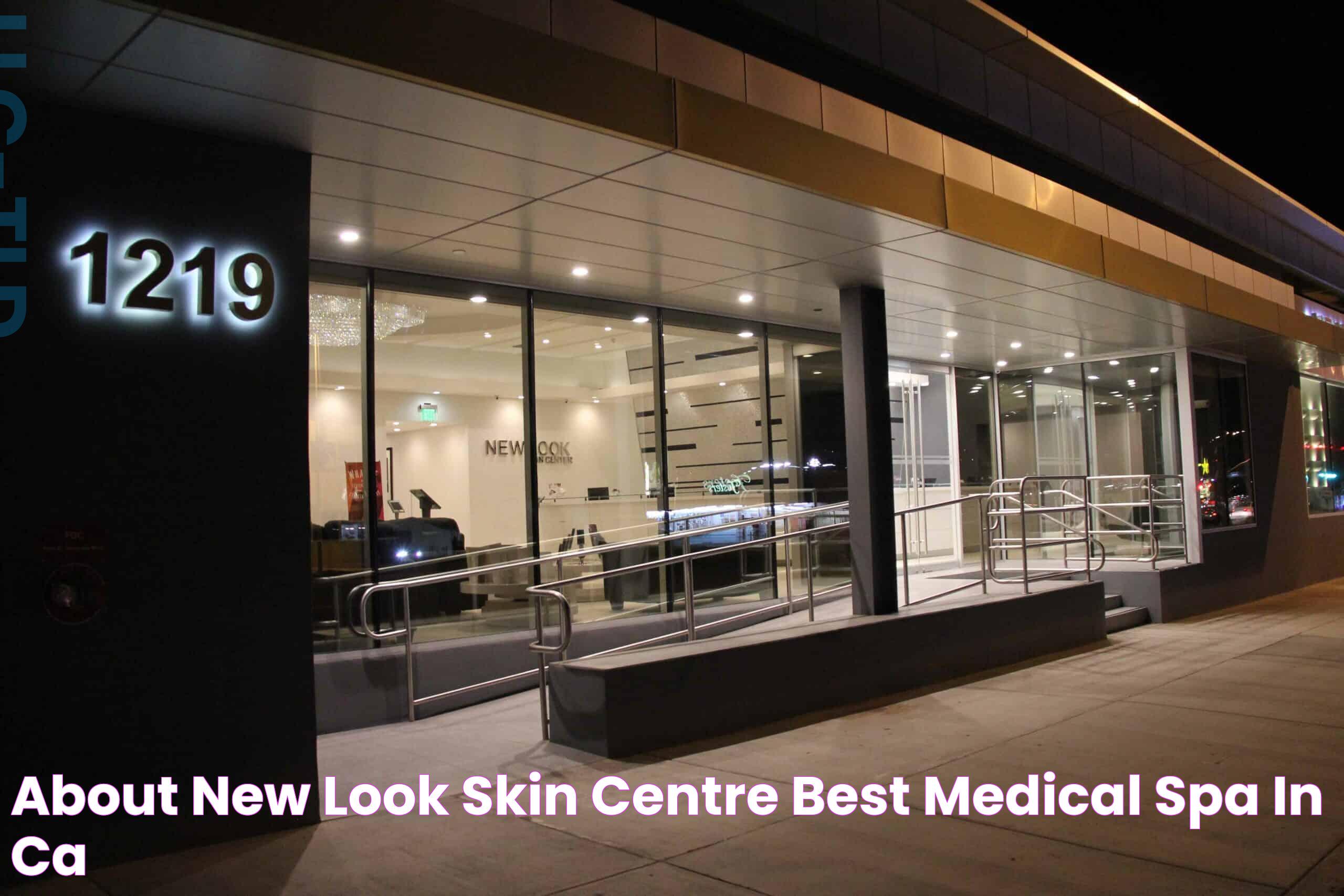 About New Look Skin Centre Best Medical Spa in CA