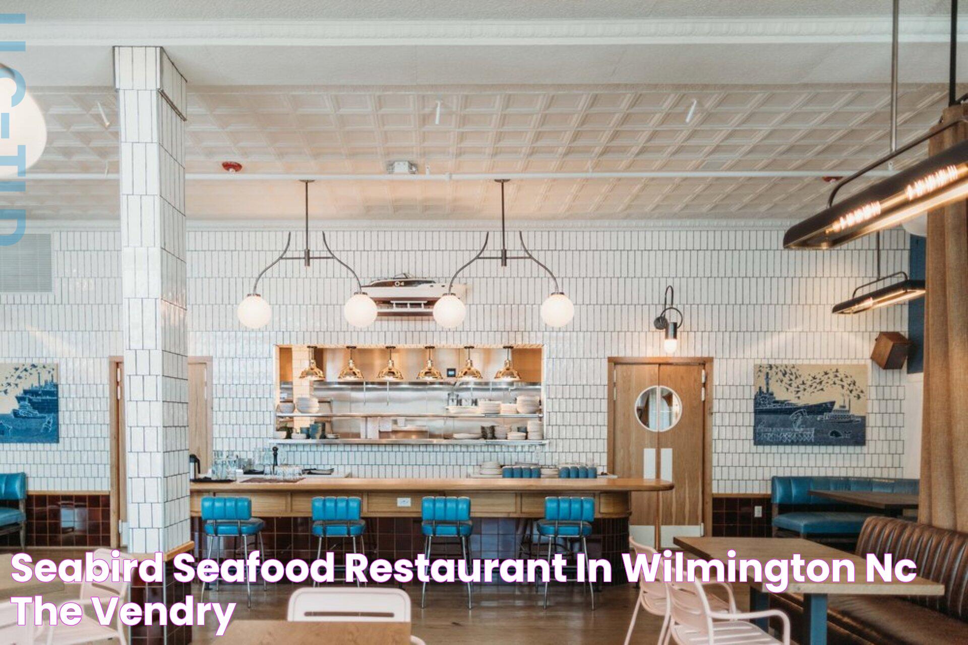 The Ultimate Guide To Seabird Wilmington: Everything You Need To Know