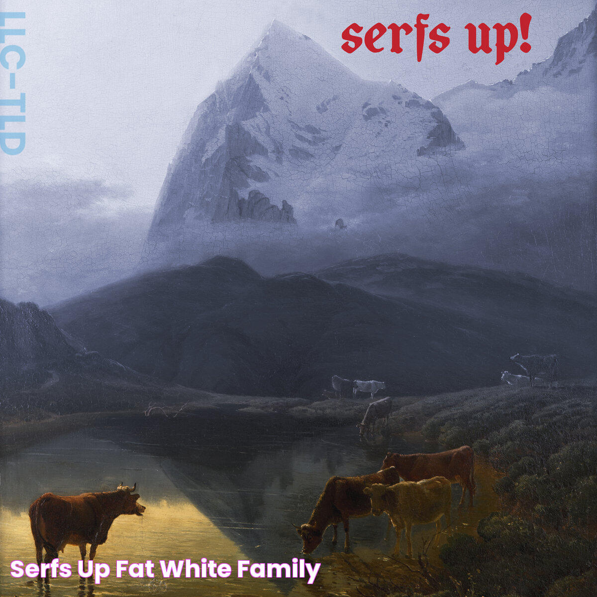 Serfs Up! Fat White Family