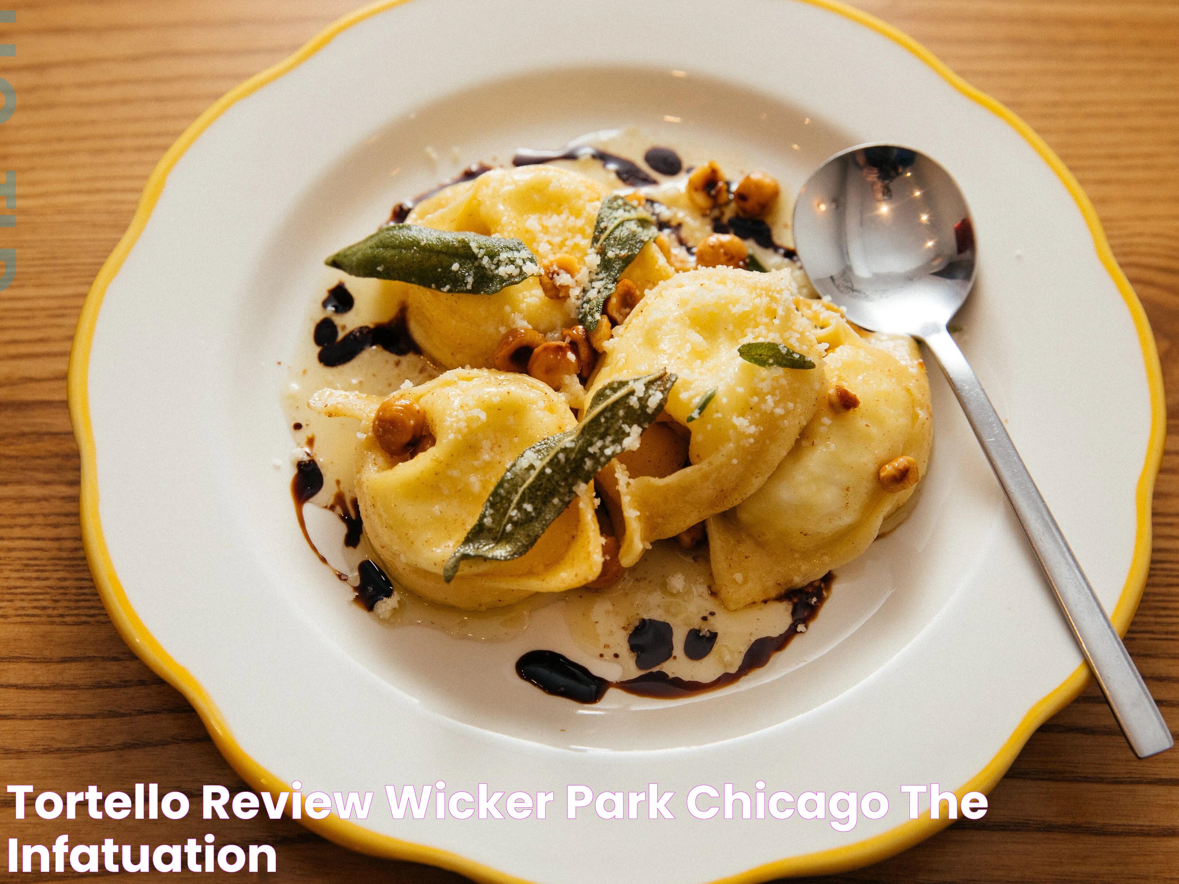 Exceptional Dining Experience At Tortello Chicago