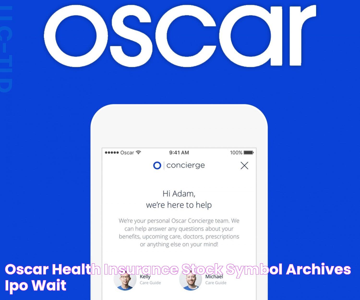 oscar health insurance stock symbol Archives IPO Wait