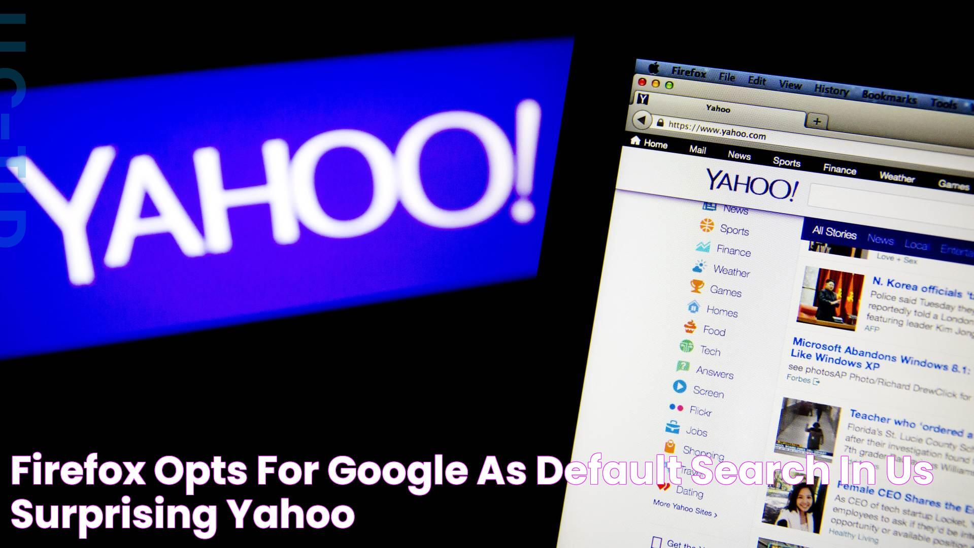 Firefox opts for Google as default search in US, surprising Yahoo