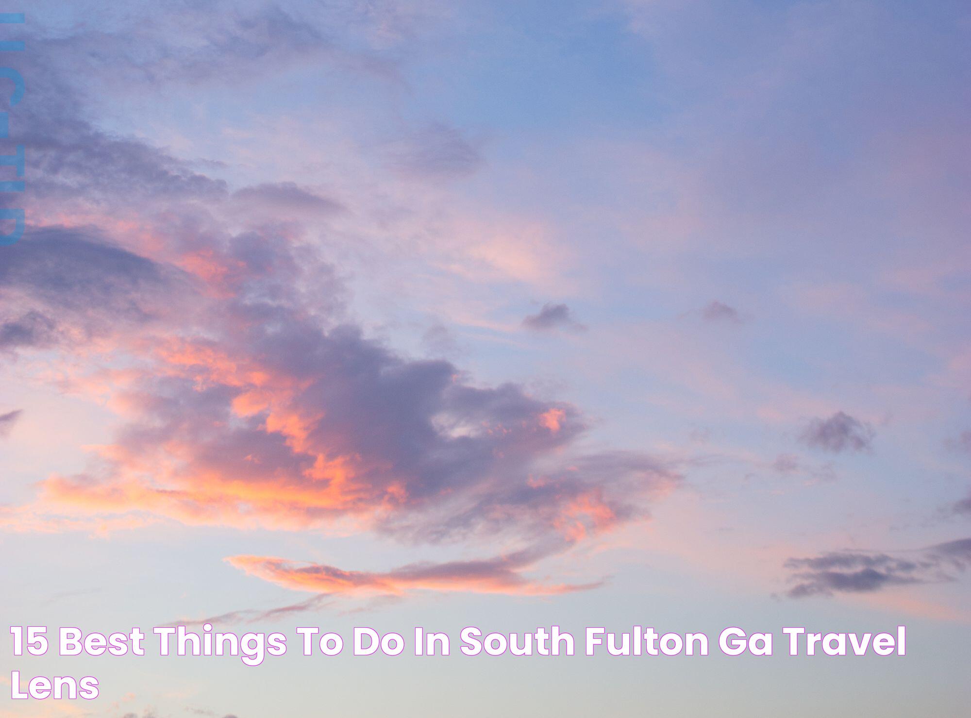 15 Best Things to Do in South Fulton, GA Travel Lens