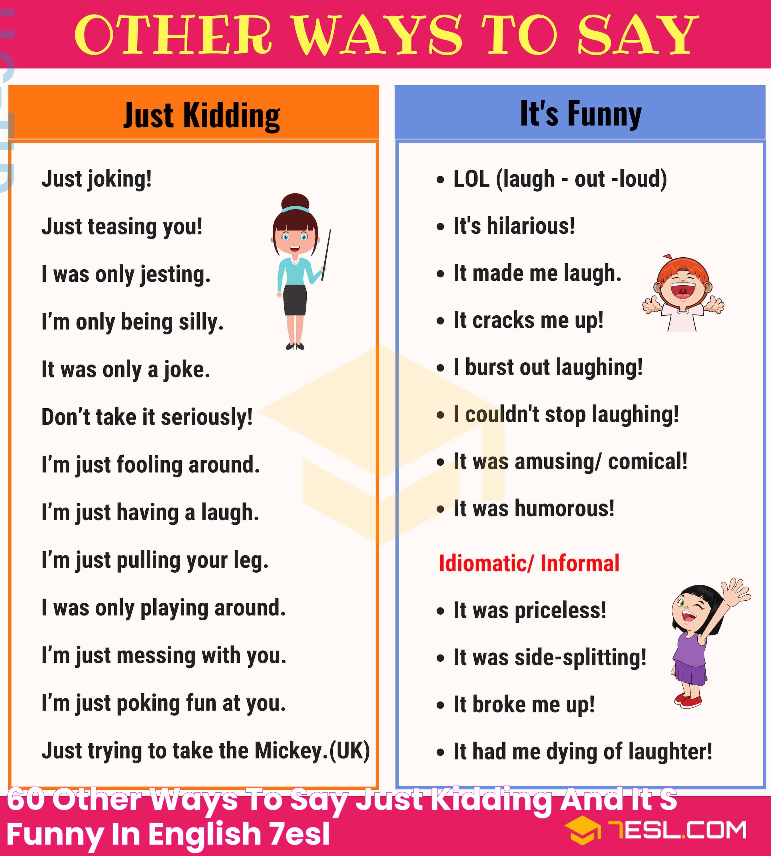 60 Other Ways to Say "Just Kidding" and "It's Funny" in English • 7ESL