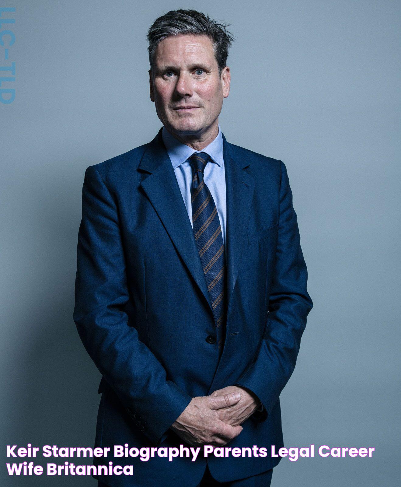 Keir Starmer Biography, Parents, Legal Career, & Wife Britannica