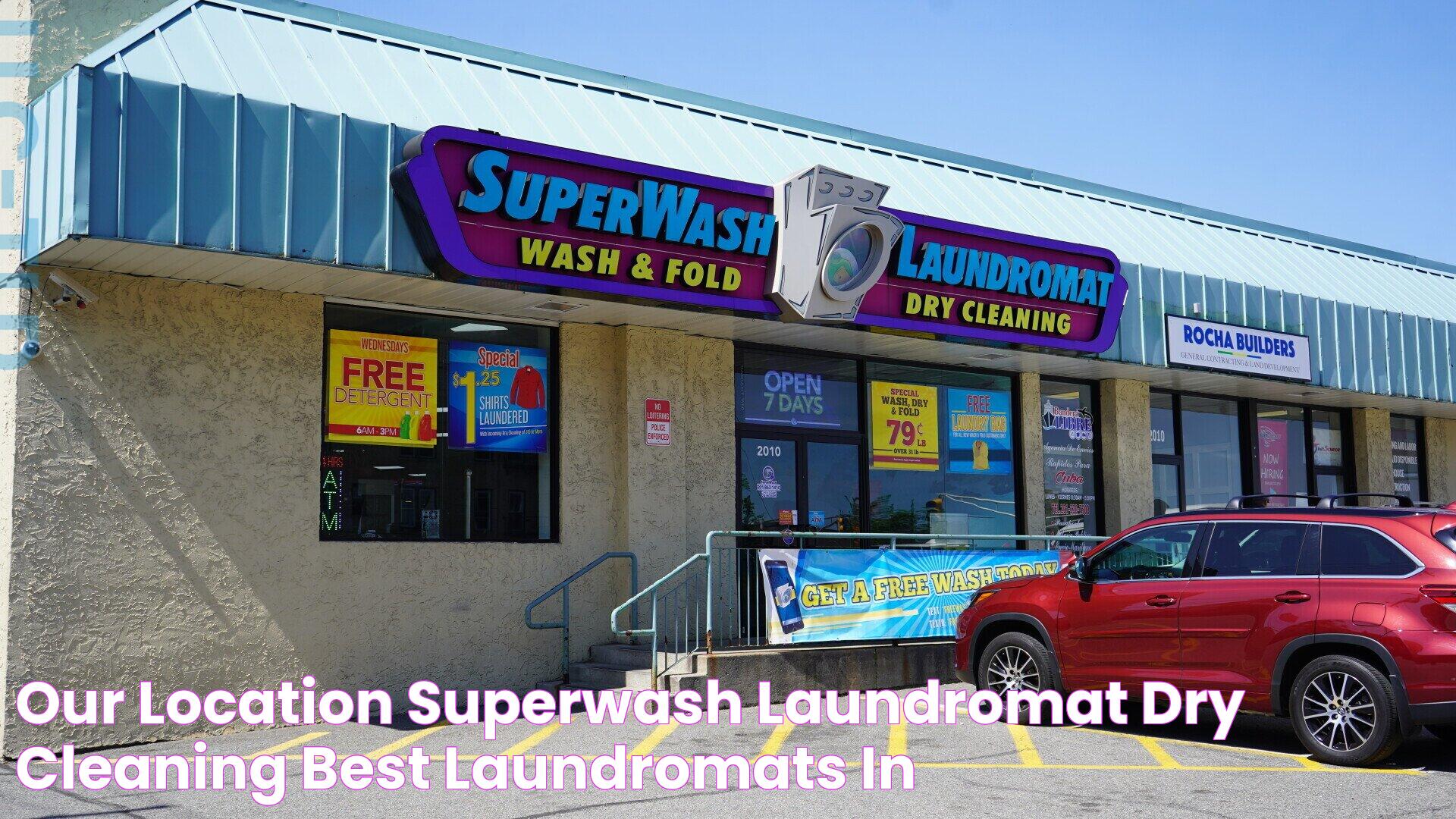 Our Location SuperWash Laundromat Dry Cleaning Best Laundromats in