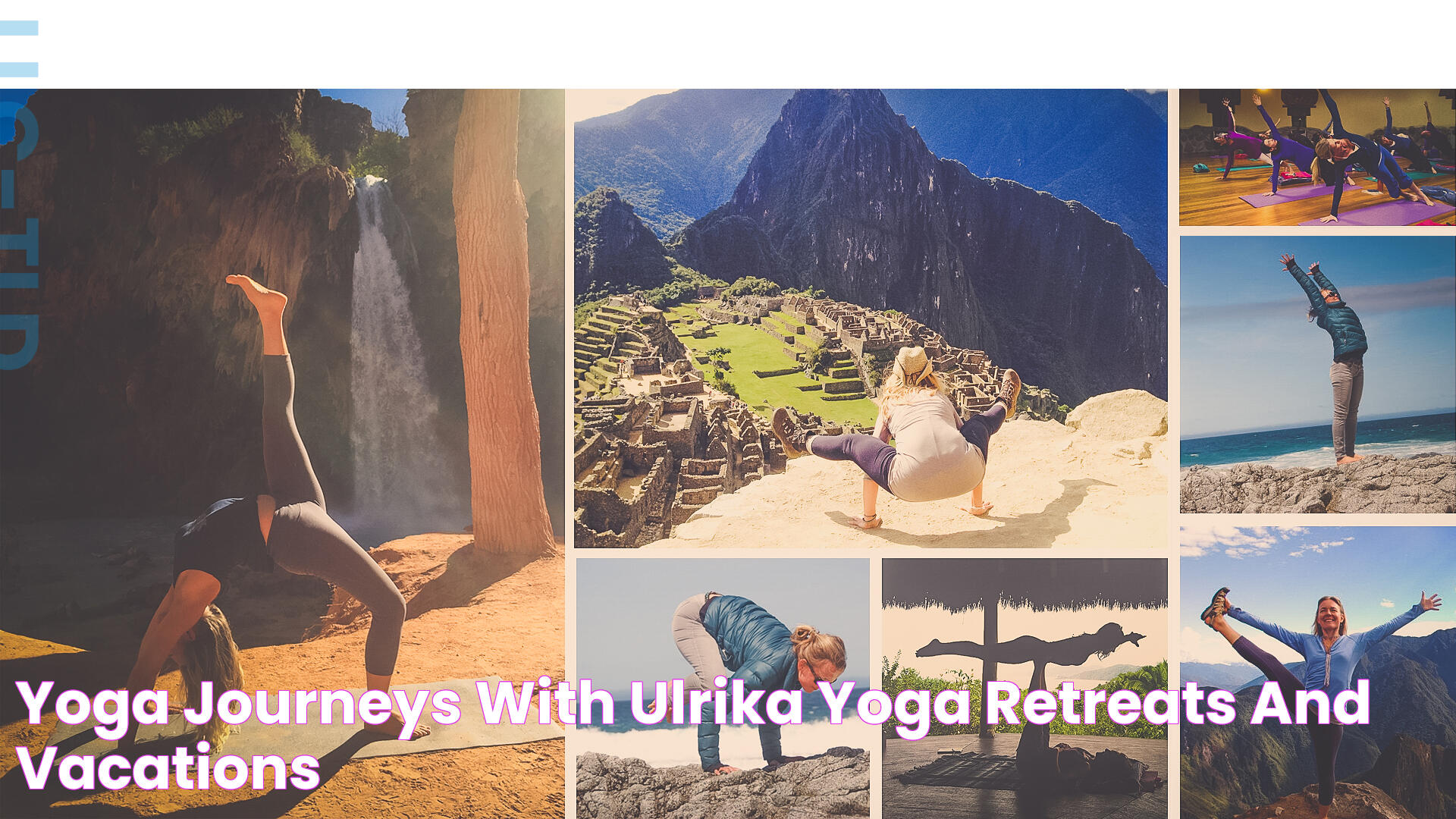 Yoga Journeys With Ulrika Yoga Retreats and Vacations