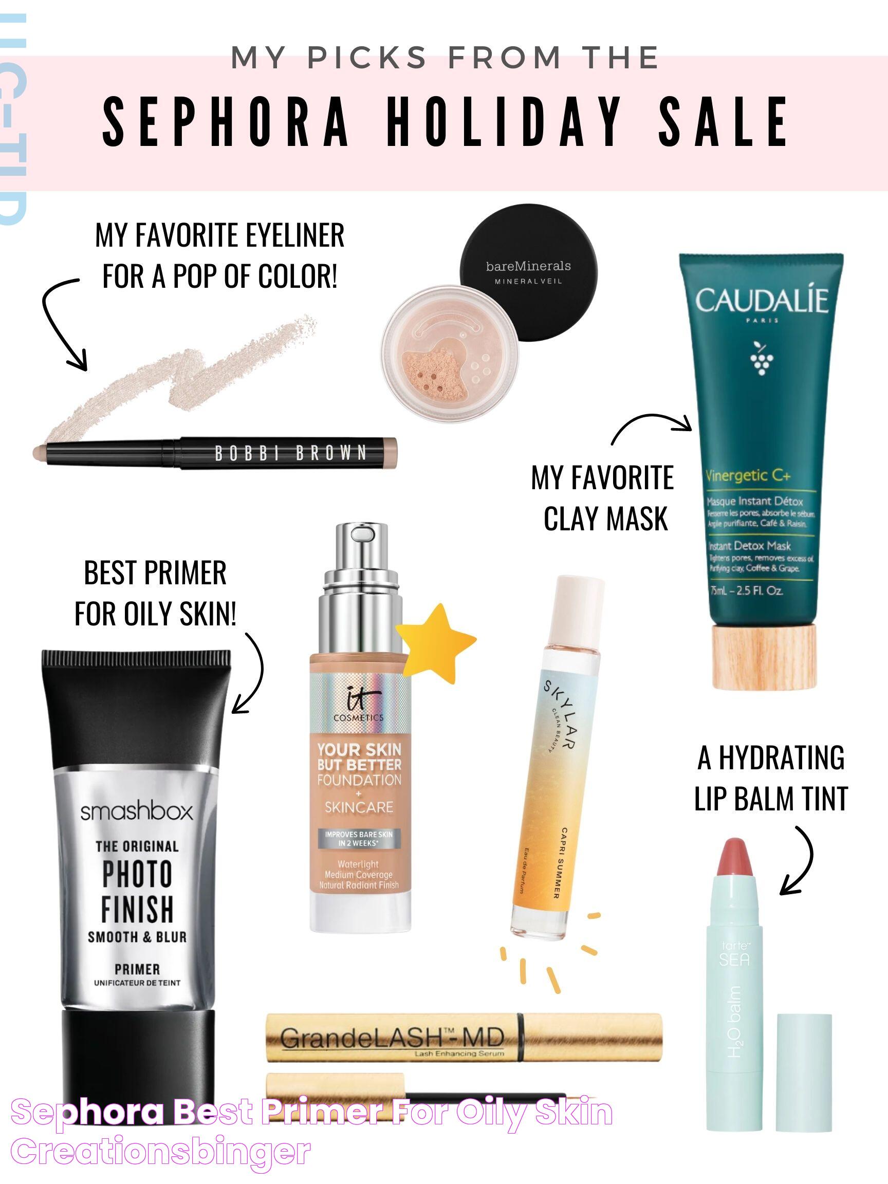 Sephora best primer for oily skin creationsbinger