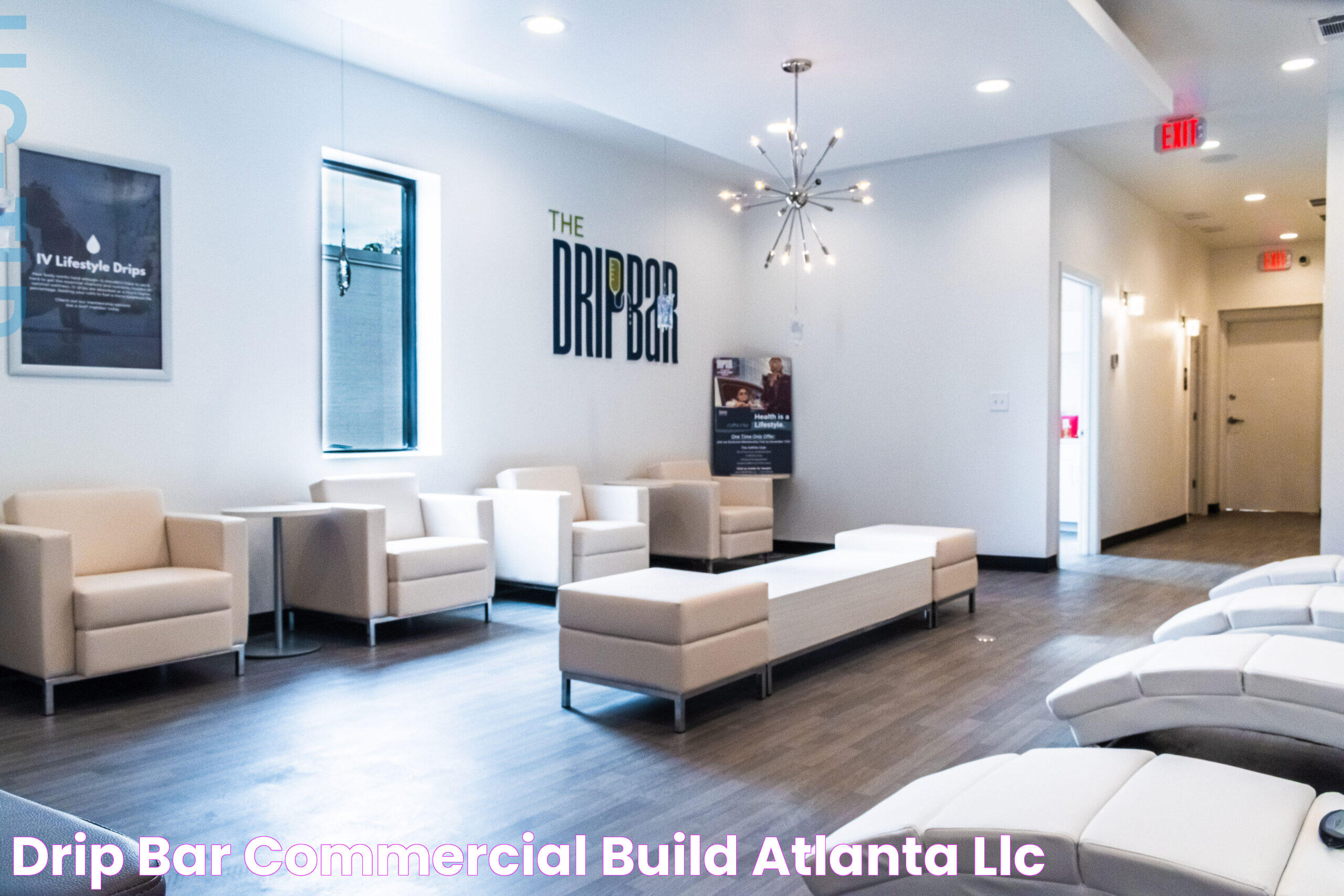 DRIP BAR Commercial Build Atlanta, LLC