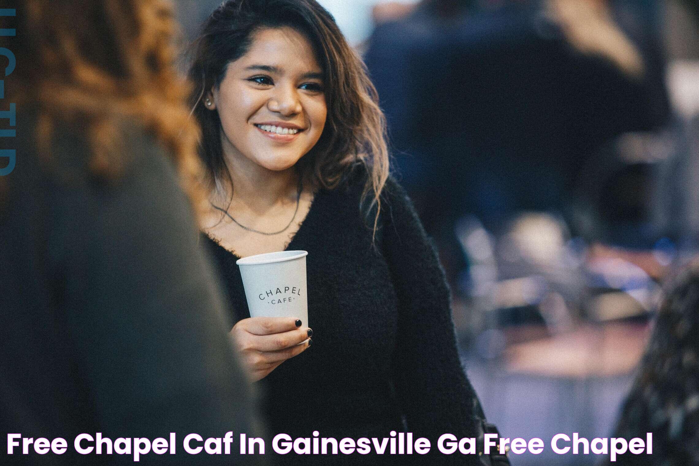 Free Chapel Café in Gainesville, GA Free Chapel