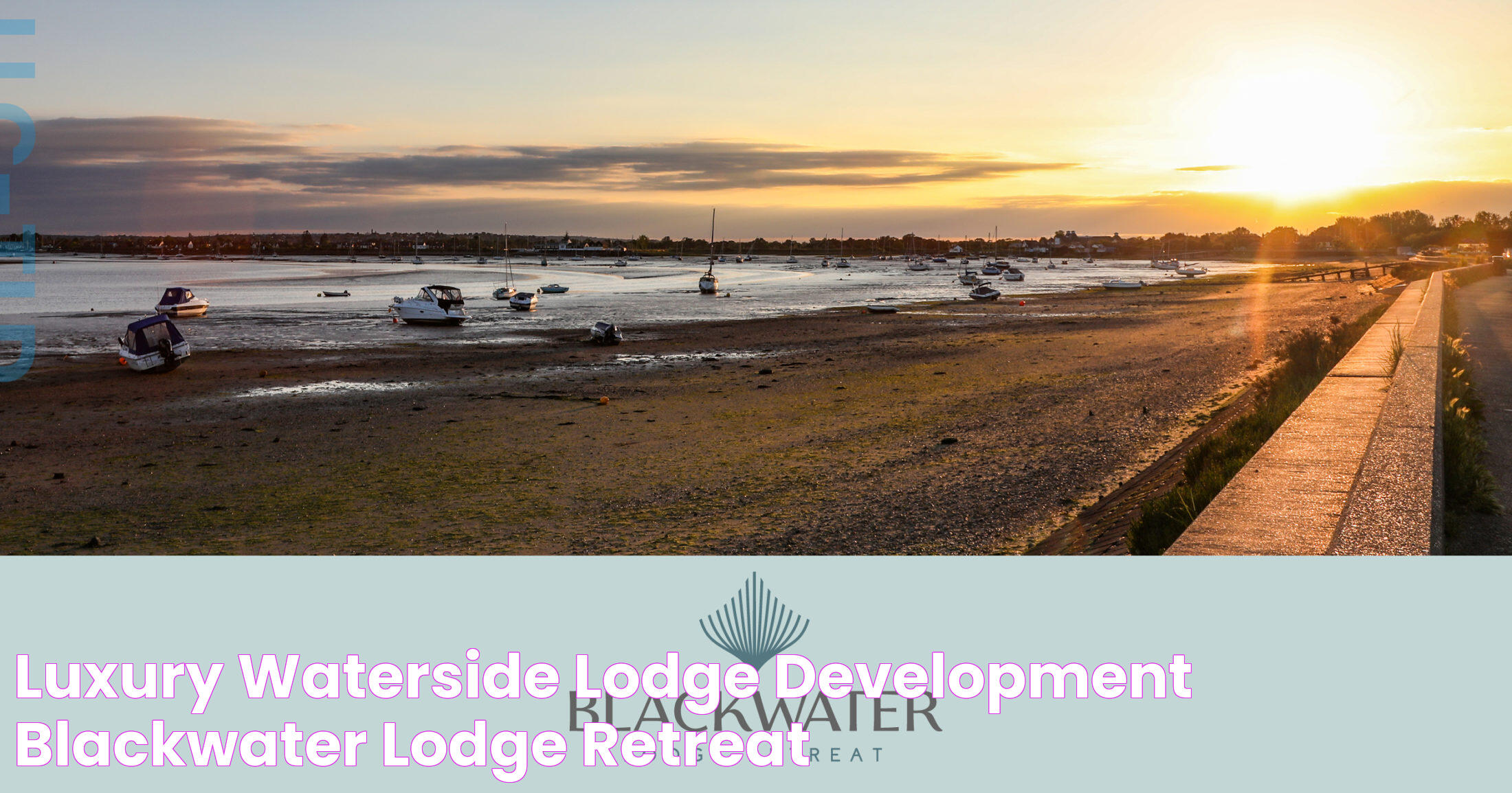 Luxury Waterside Lodge Development Blackwater Lodge Retreat