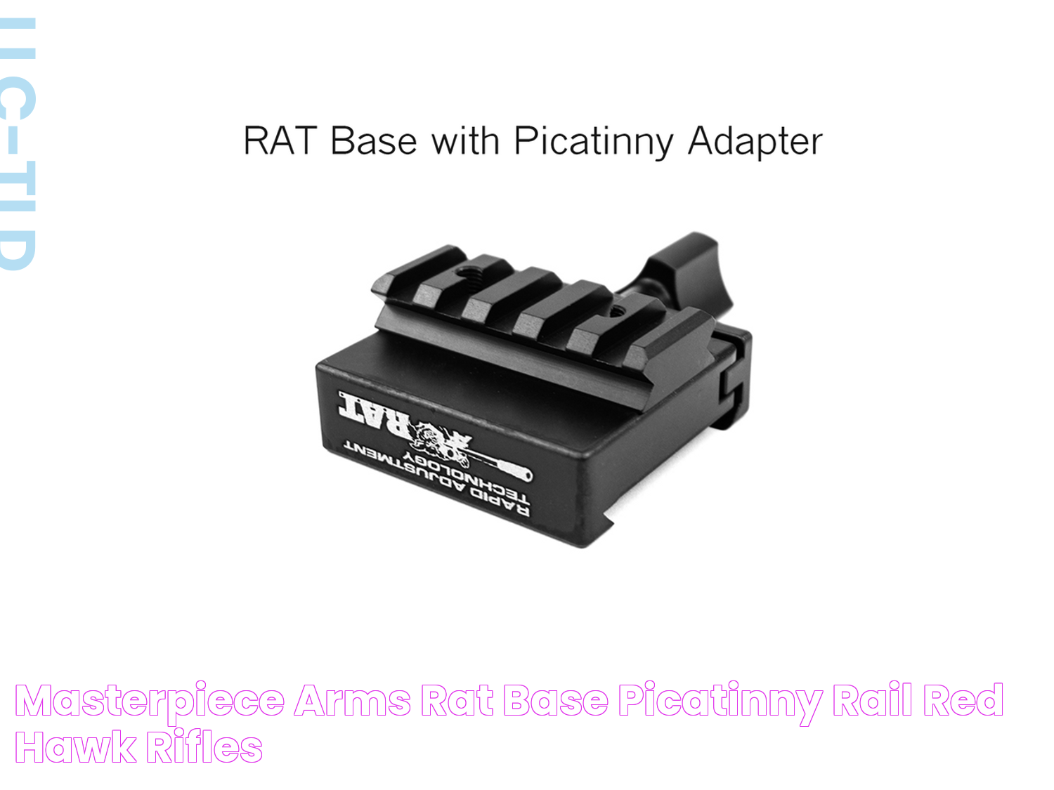 Masterpiece Arms RAT Base Picatinny Rail Red Hawk Rifles