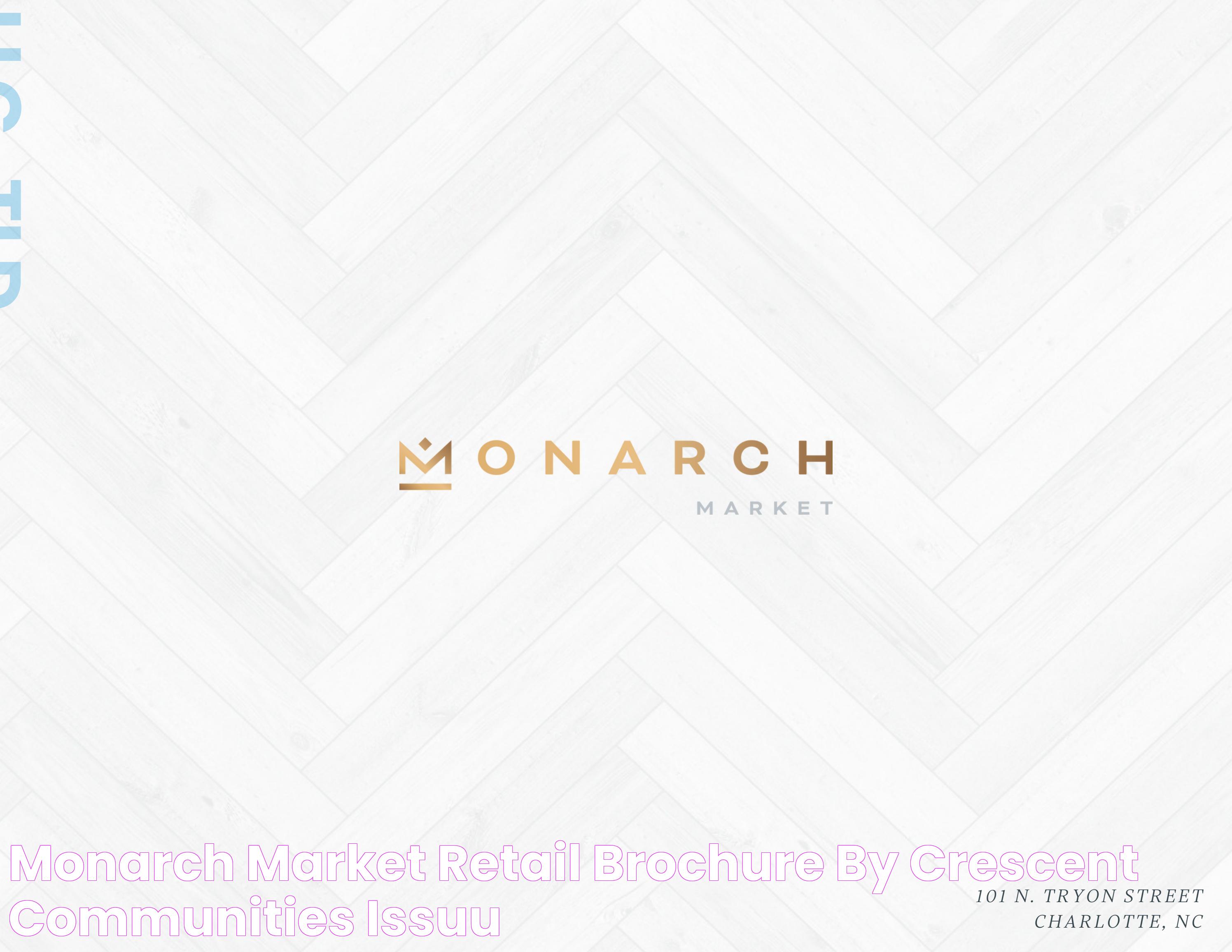 Monarch Market By Crescent Communities: A Vibrant Marketplace