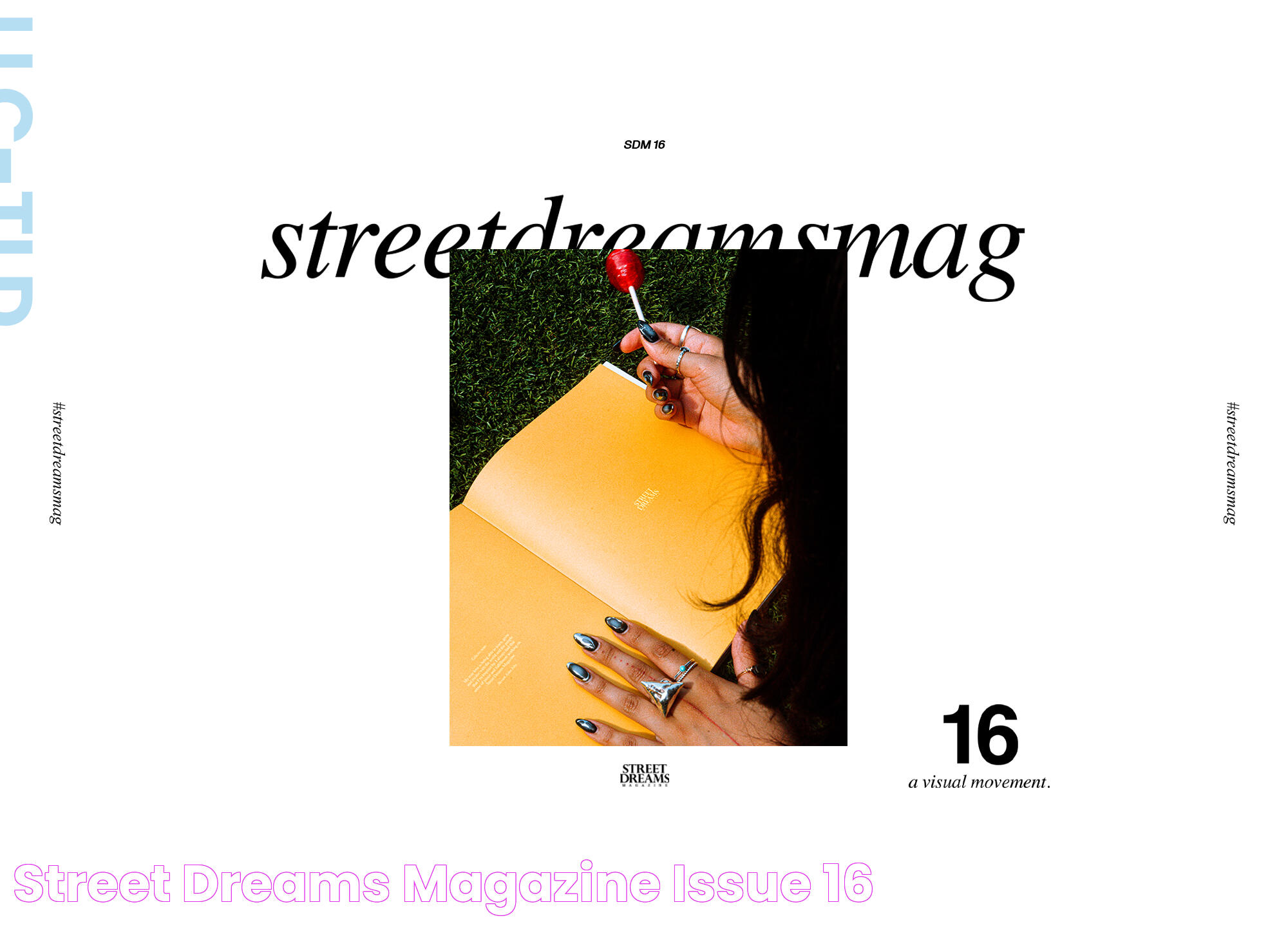 Street Dreams Magazine Issue 16