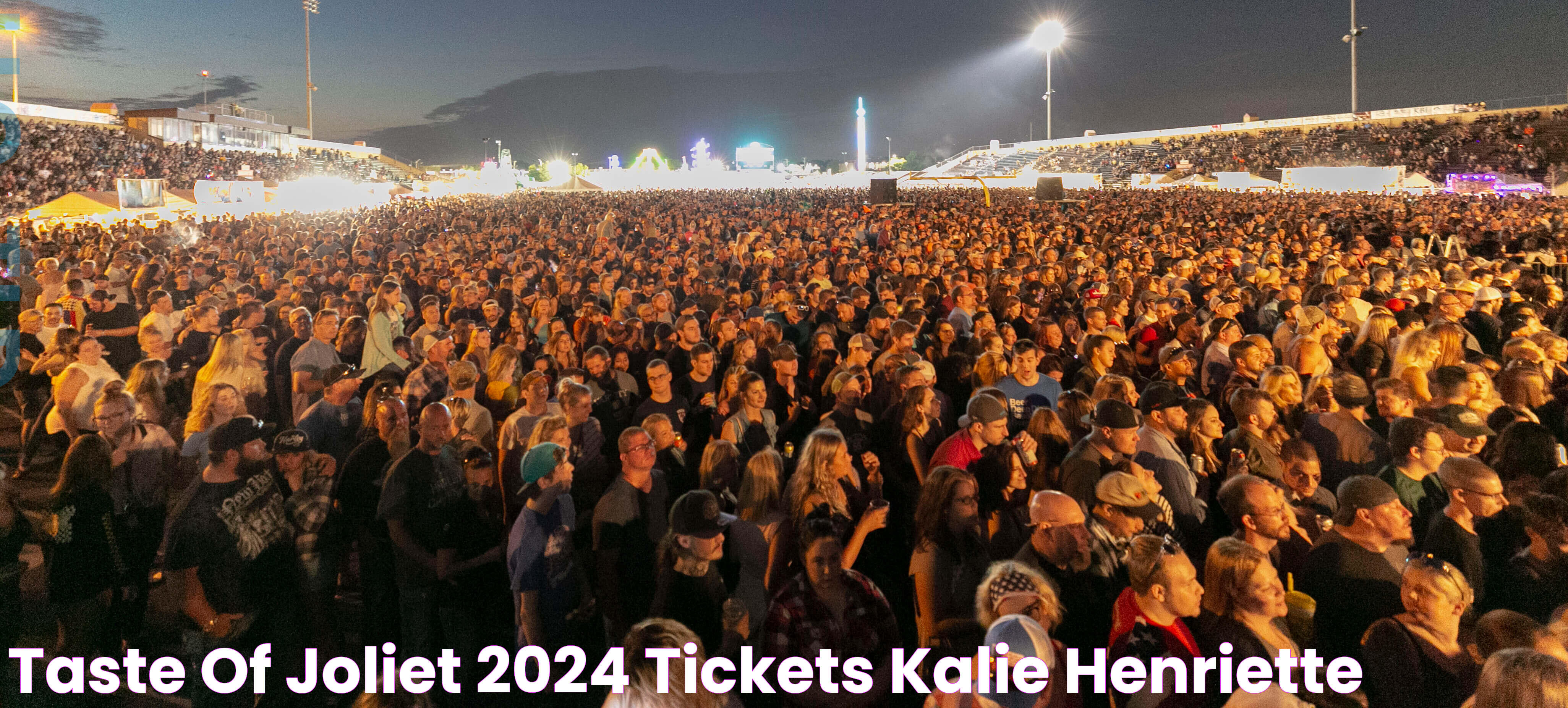 Taste Of Joliet 2024 Tickets Kalie Henriette