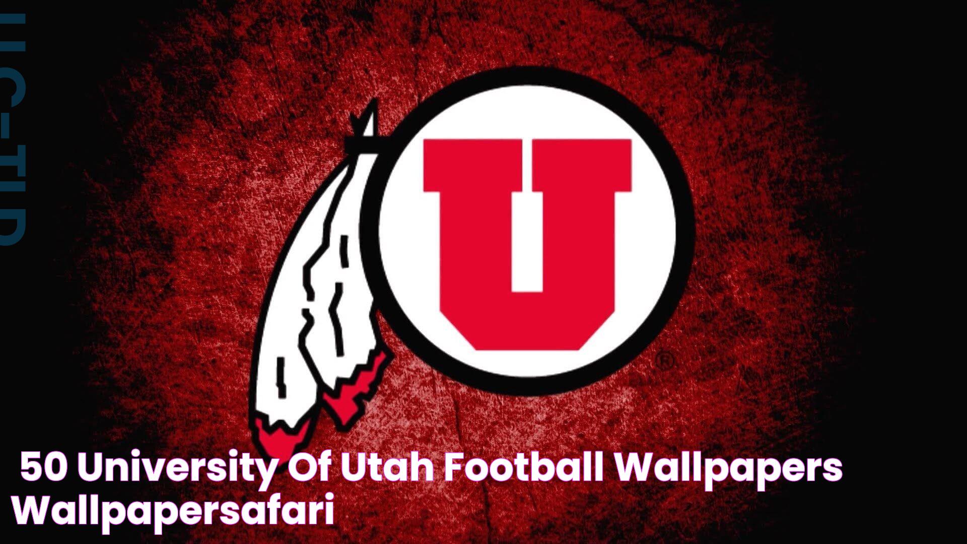 🔥 [50+] University of Utah Football Wallpapers WallpaperSafari