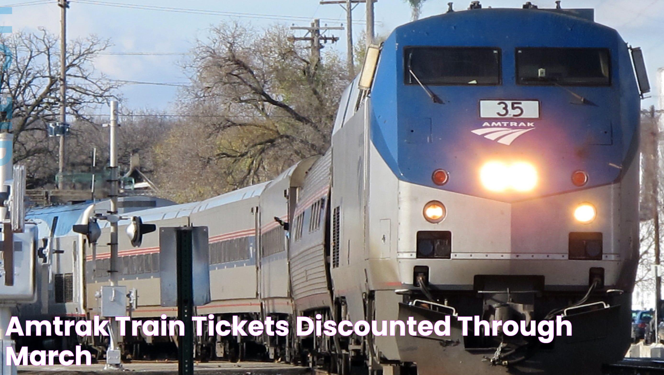 Guiding The Way To Amtrack Tickets: Comprehensive Guide