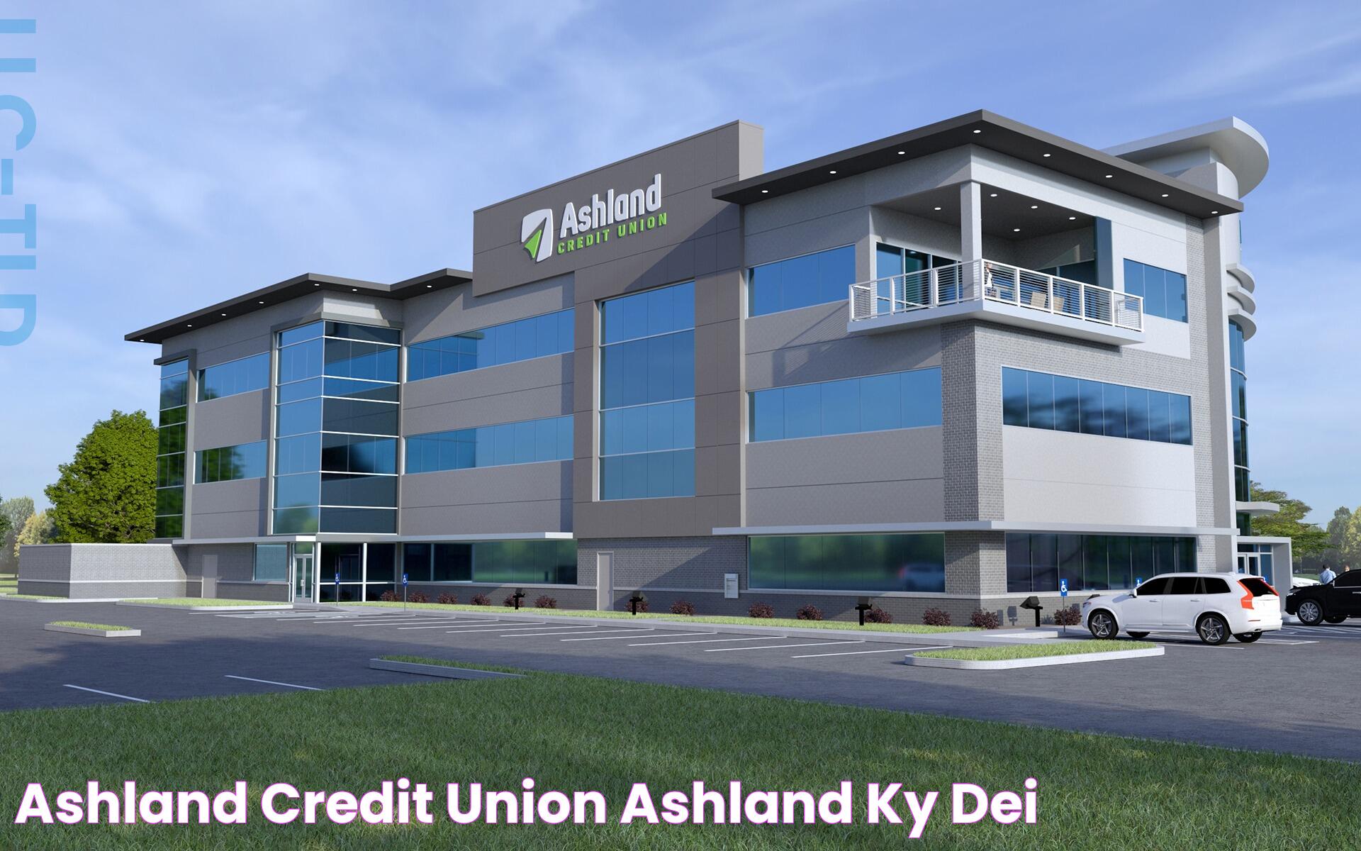 Ashland Credit Union Ashland, KY DEI