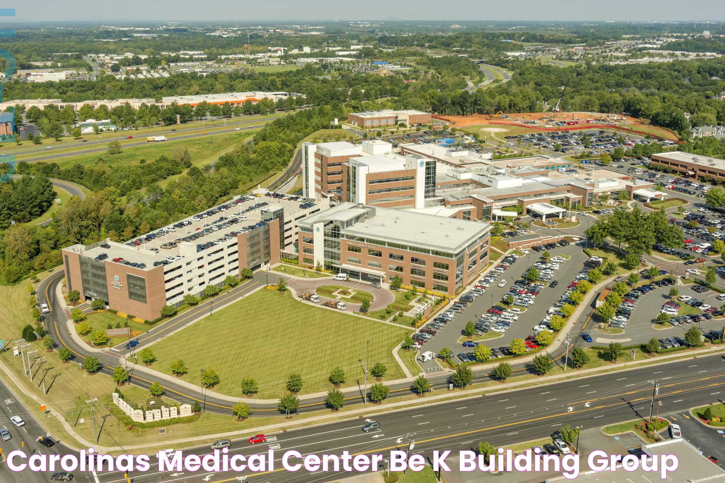 A Closer Look At Carolinas Medical Center: A Leading Healthcare Institution