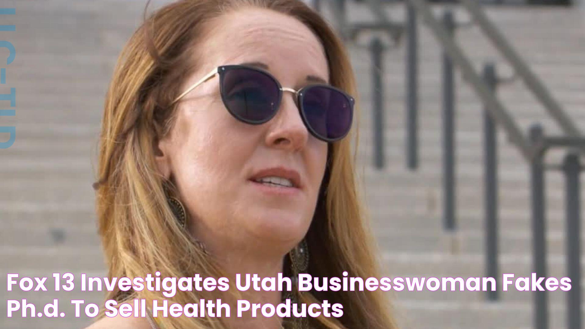 FOX 13 Investigates Utah businesswoman fakes Ph.D. to sell health products