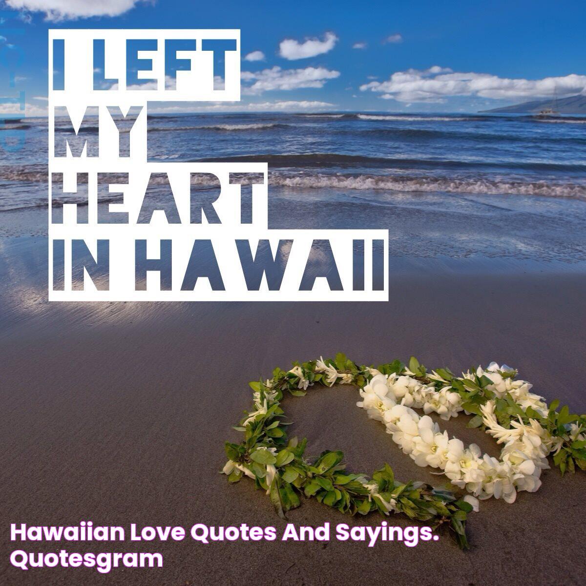 Hawaiian Word For Love: A Deep Dive Into Its Meaning And Significance