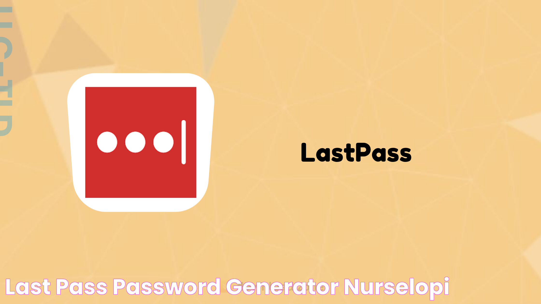 Last pass password generator nurselopi