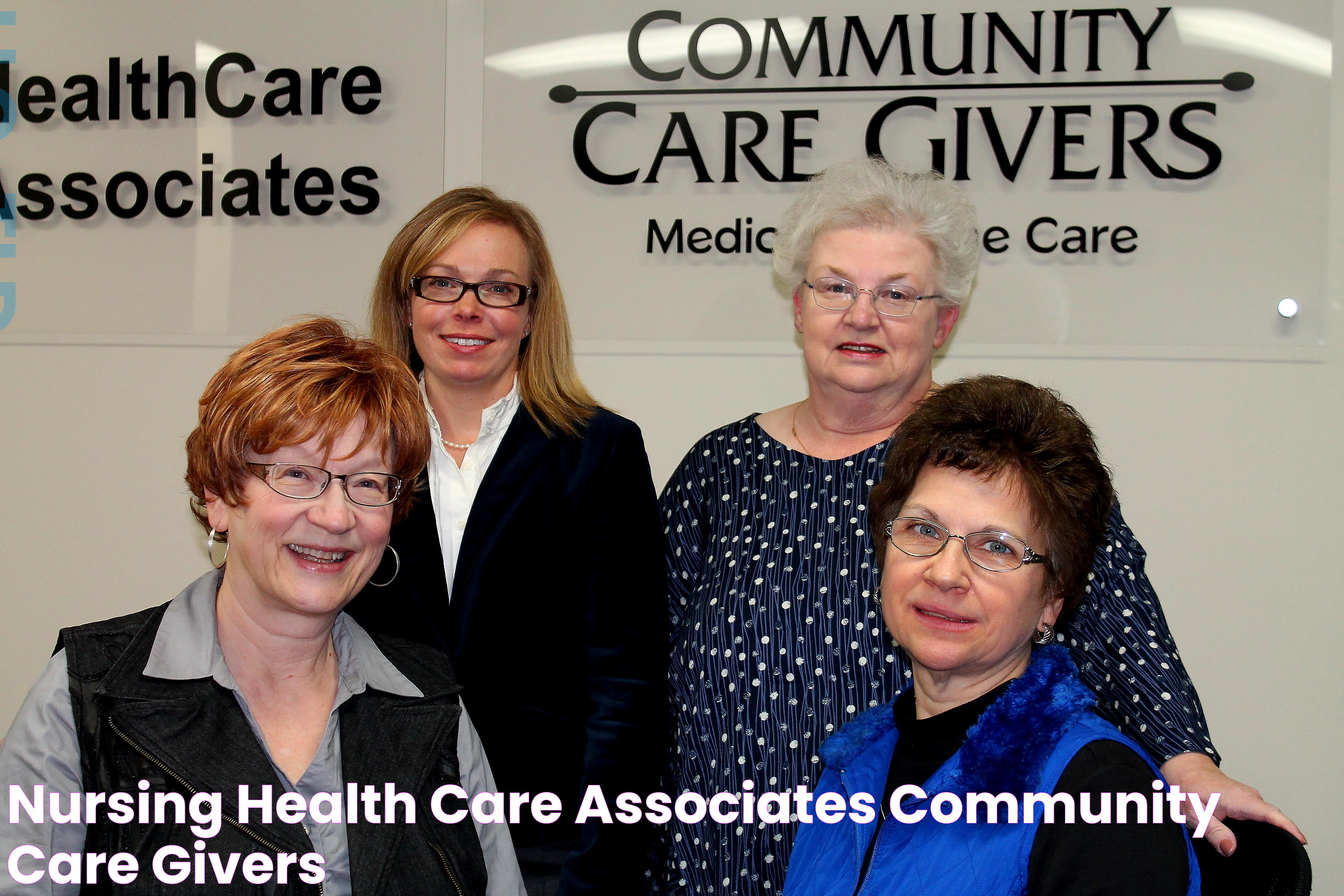 Nursing Health Care Associates & Community Care Givers