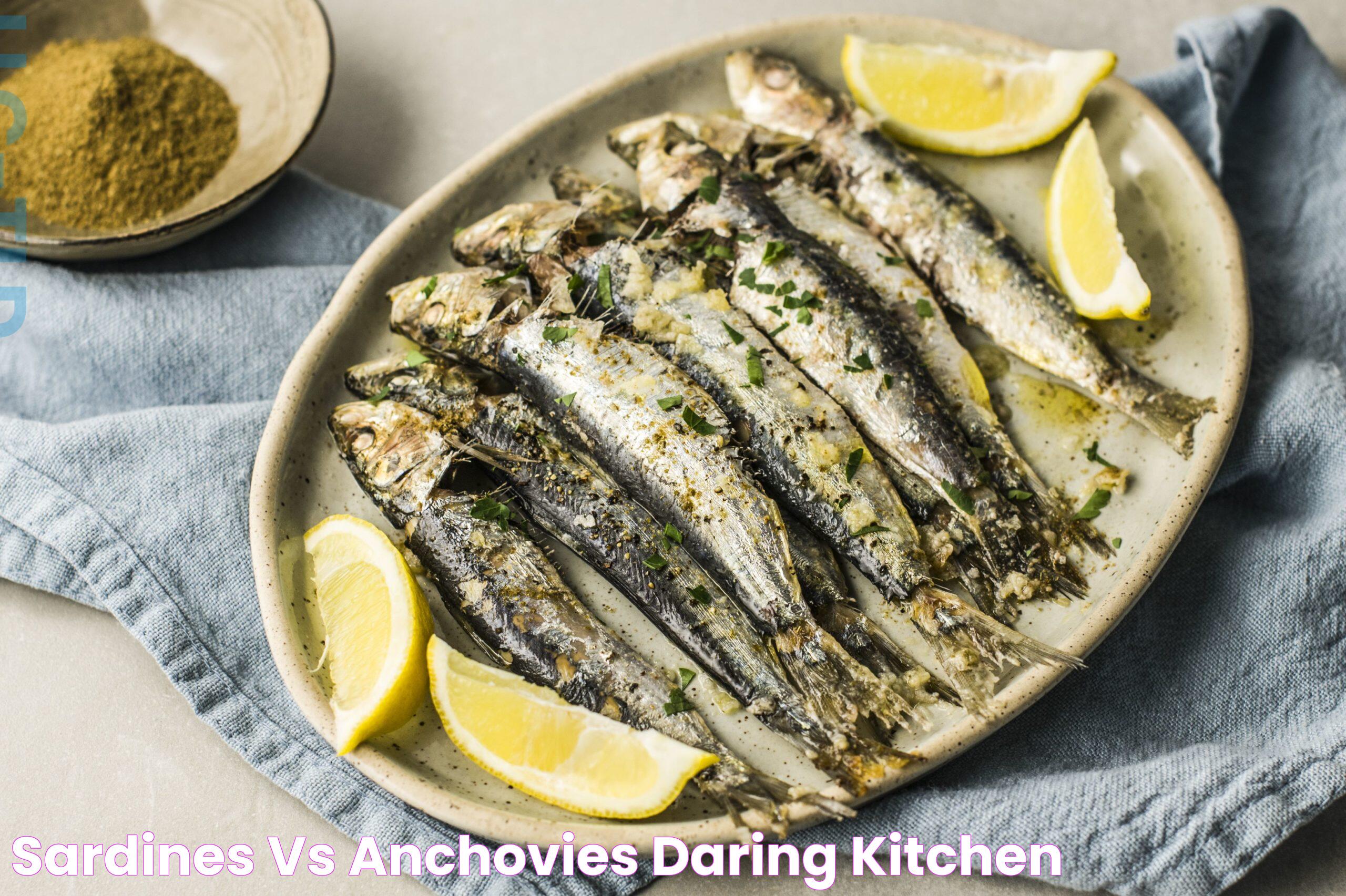 Sardines vs Anchovies Daring Kitchen