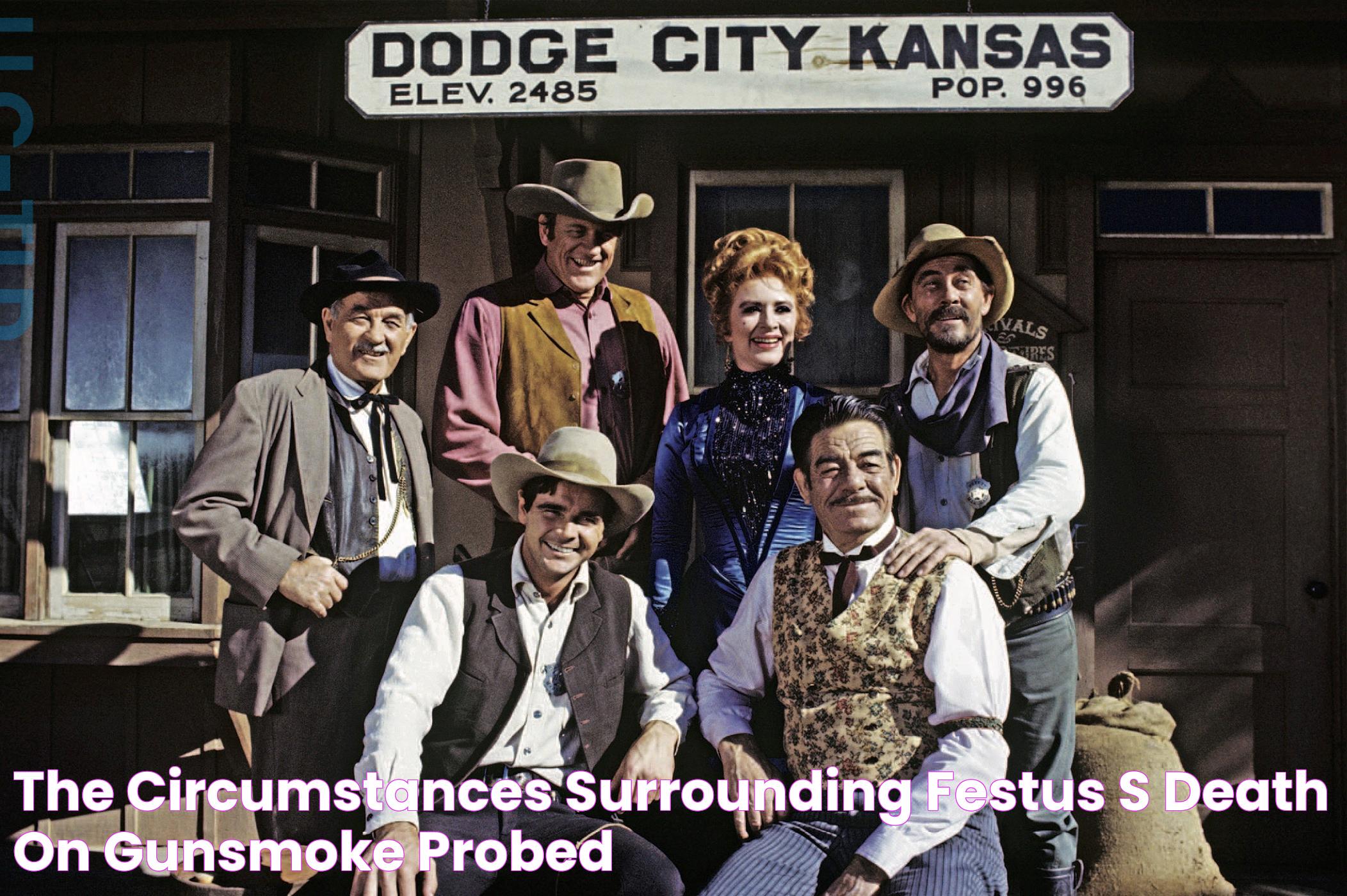 How Did Festus Die On Gunsmoke: The Untold Story Behind The Iconic Character