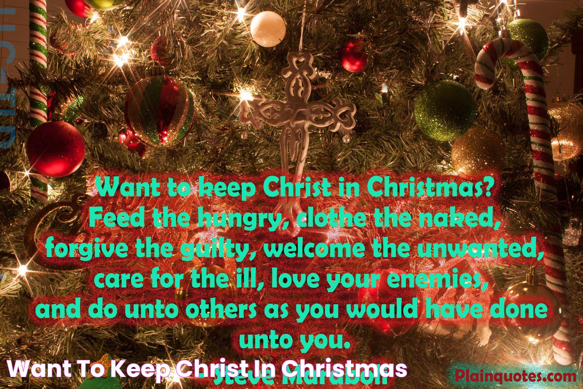 Rekindling The Spirit: Keep Christ In Christmas