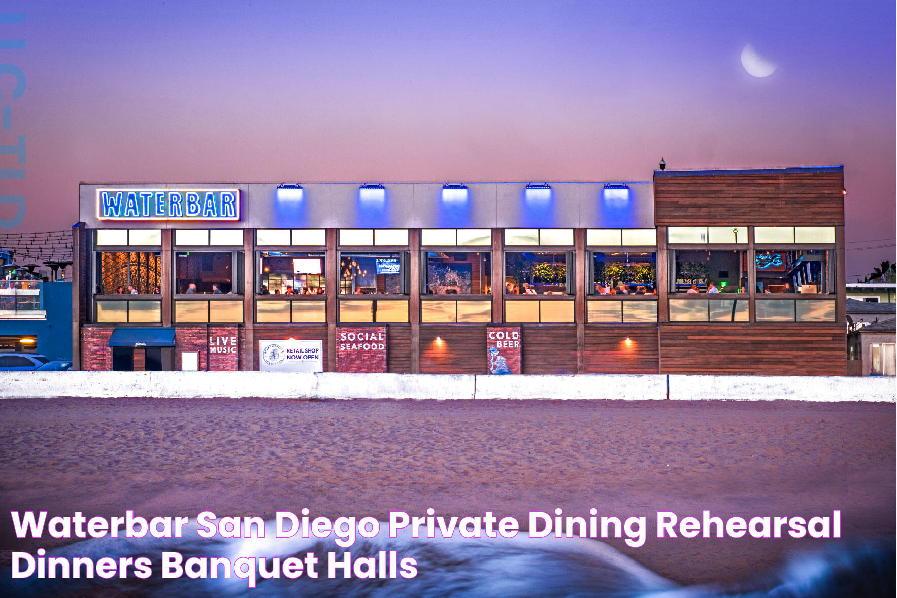 Waterbar San Diego private dining, rehearsal dinners & banquet halls