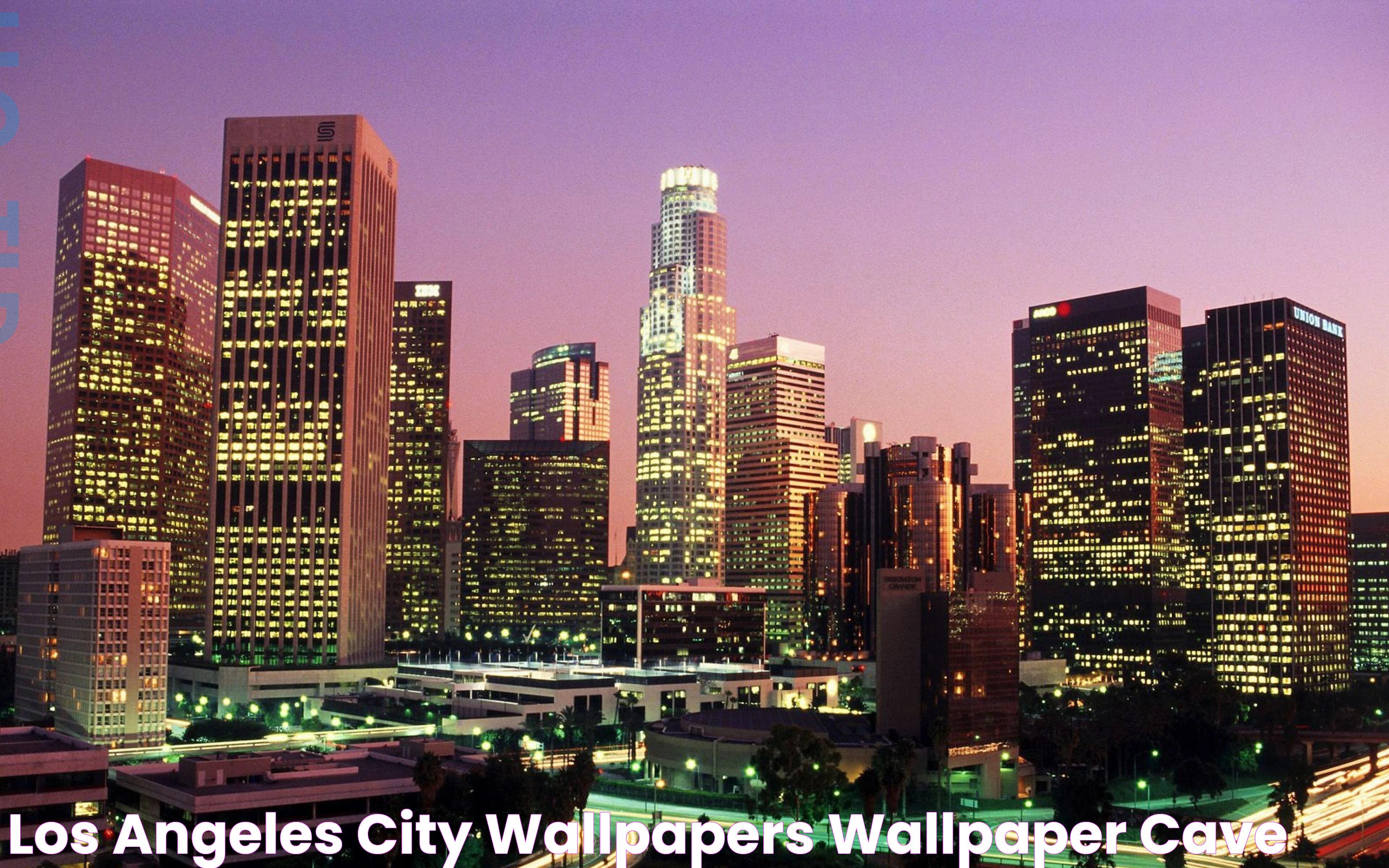 Ultimate Guide To The City Of Los Angeles: Culture, Lifestyle, And Attractions