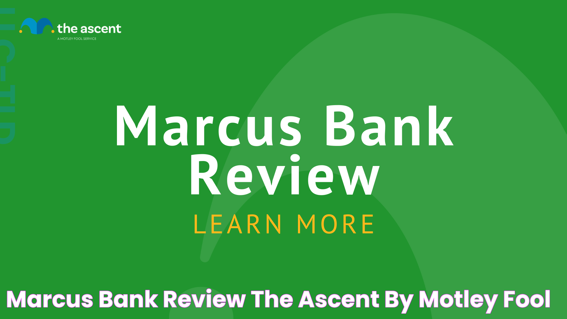 Marcus Bank Review The Ascent by Motley Fool