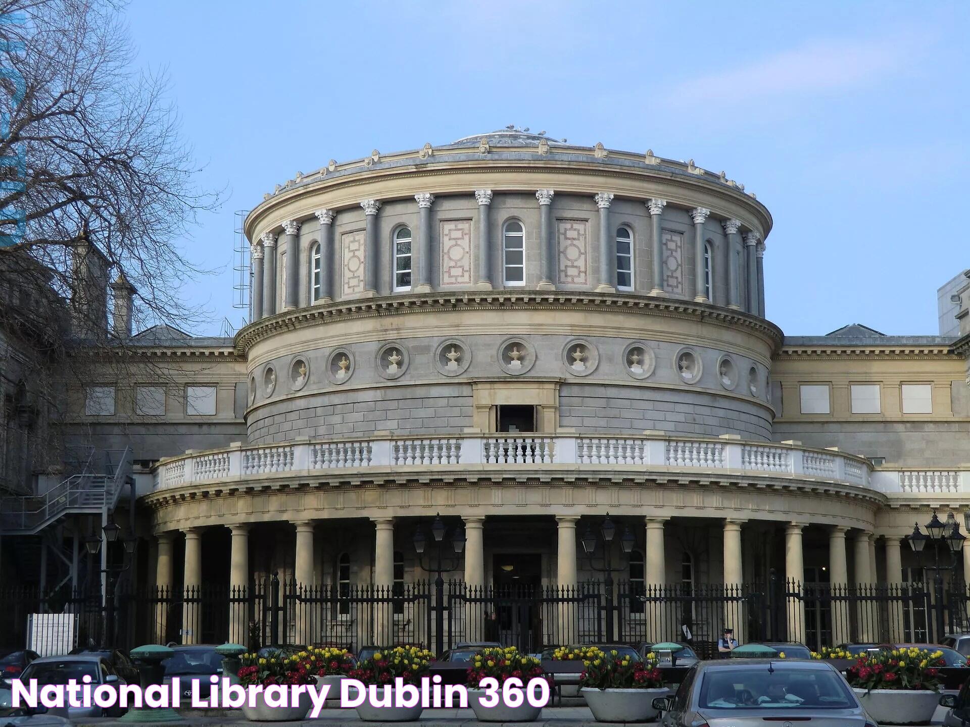 Rich History And Cultural Significance Of The Irish National Library Dublin