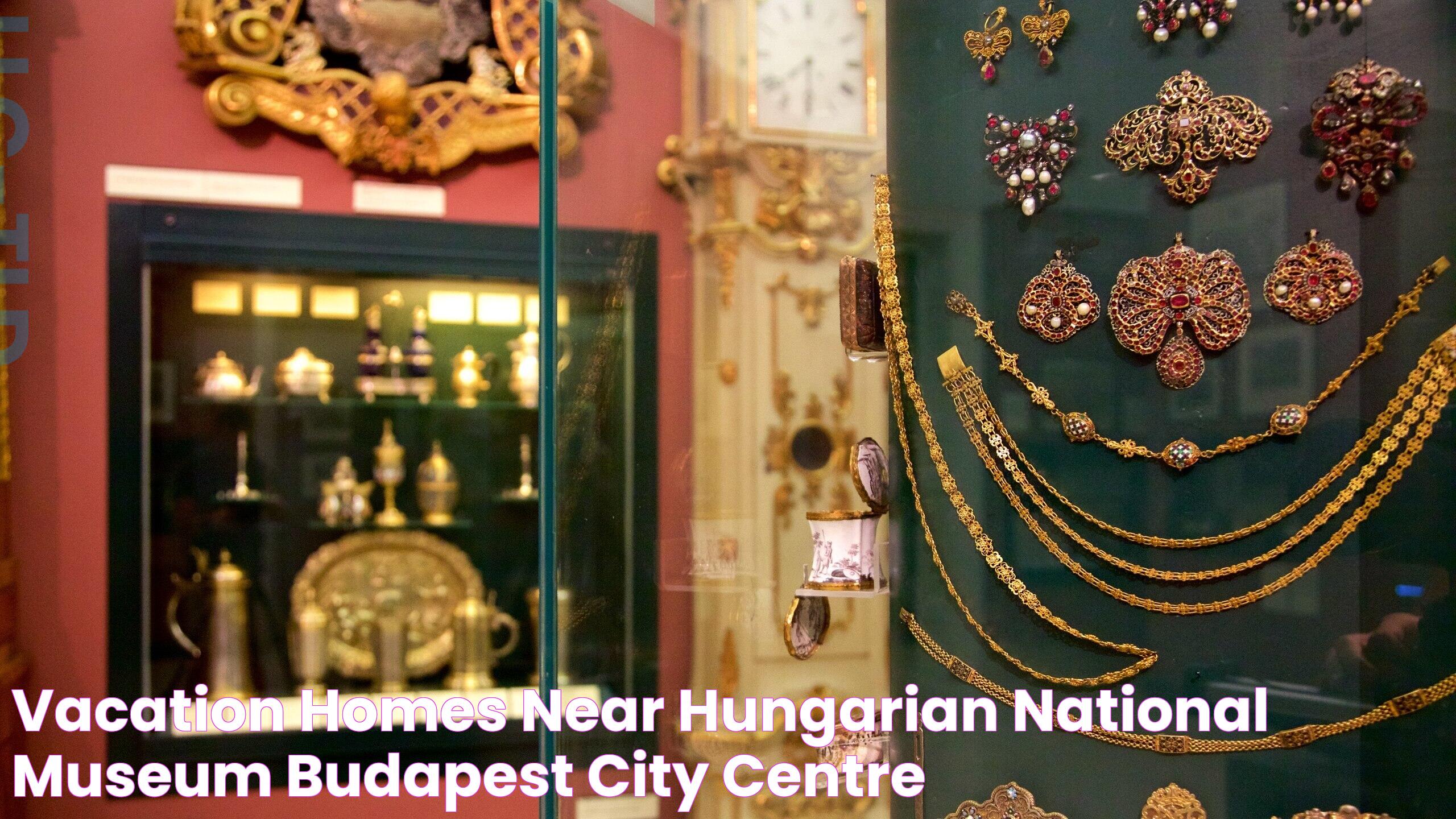 A Comprehensive Guide To The National Museum Hungary: History, Art, And Culture