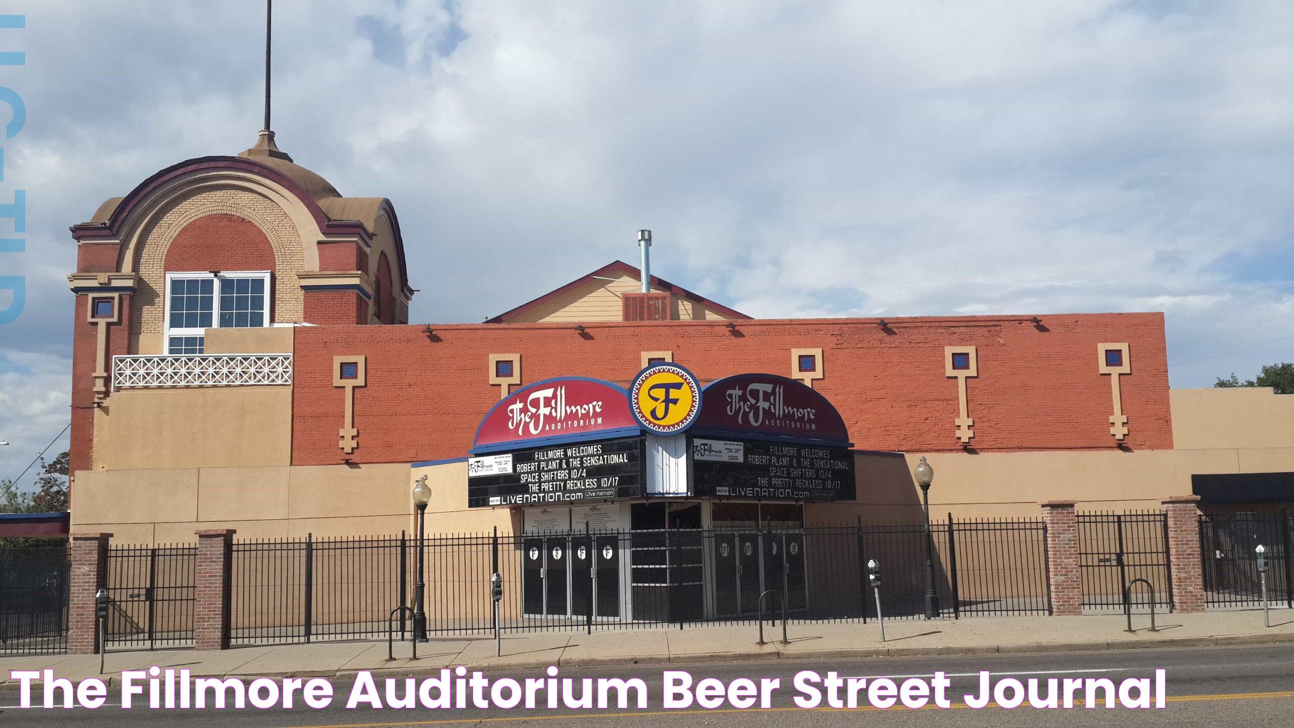 The Fillmore Auditorium Beer Street Journal