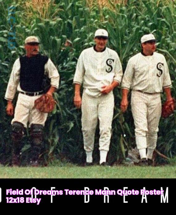 FIELD OF DREAMS Terence Mann Quote Poster 12x18 Etsy