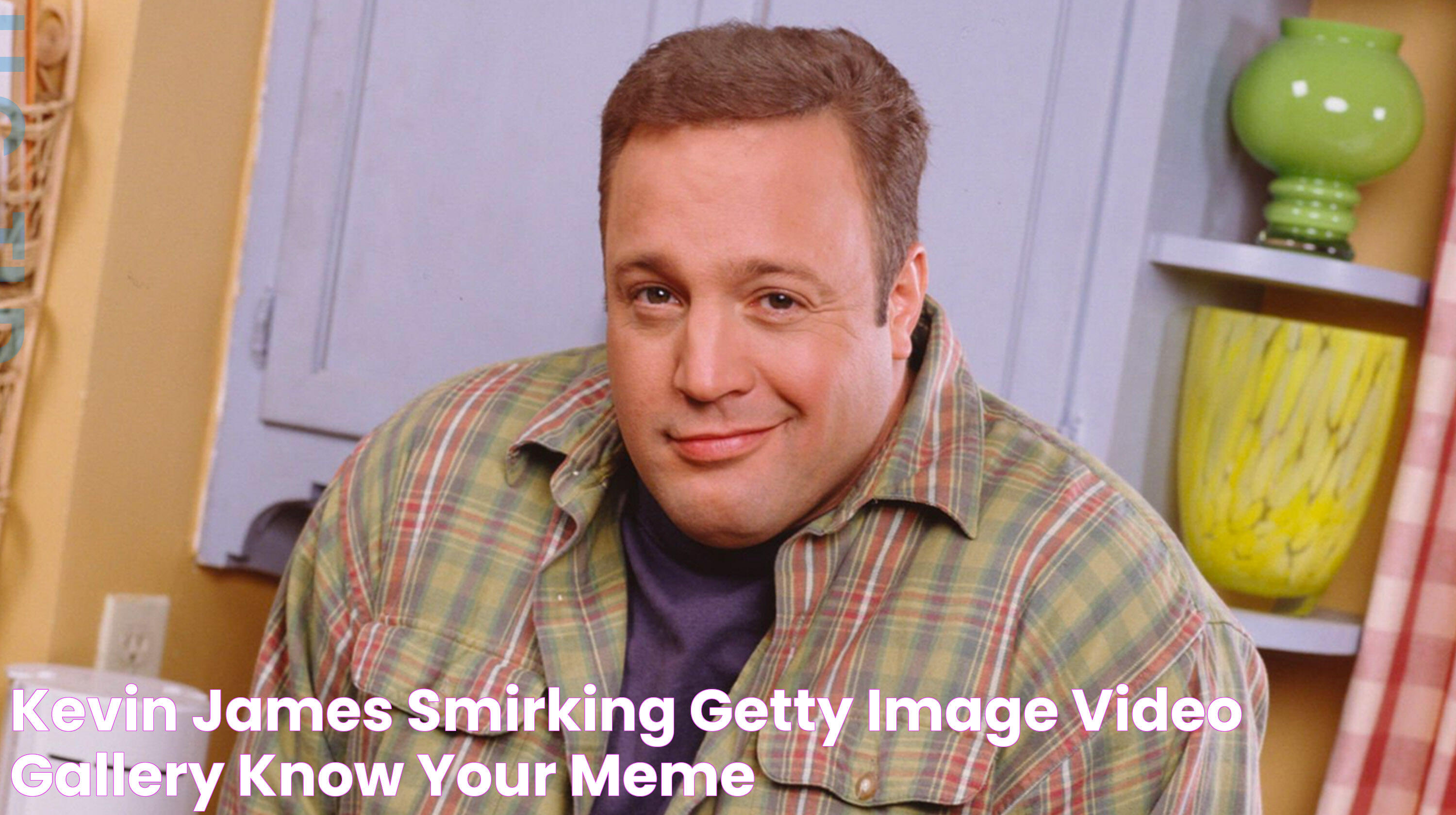 Kevin James Smirking Getty Image Video Gallery Know Your Meme