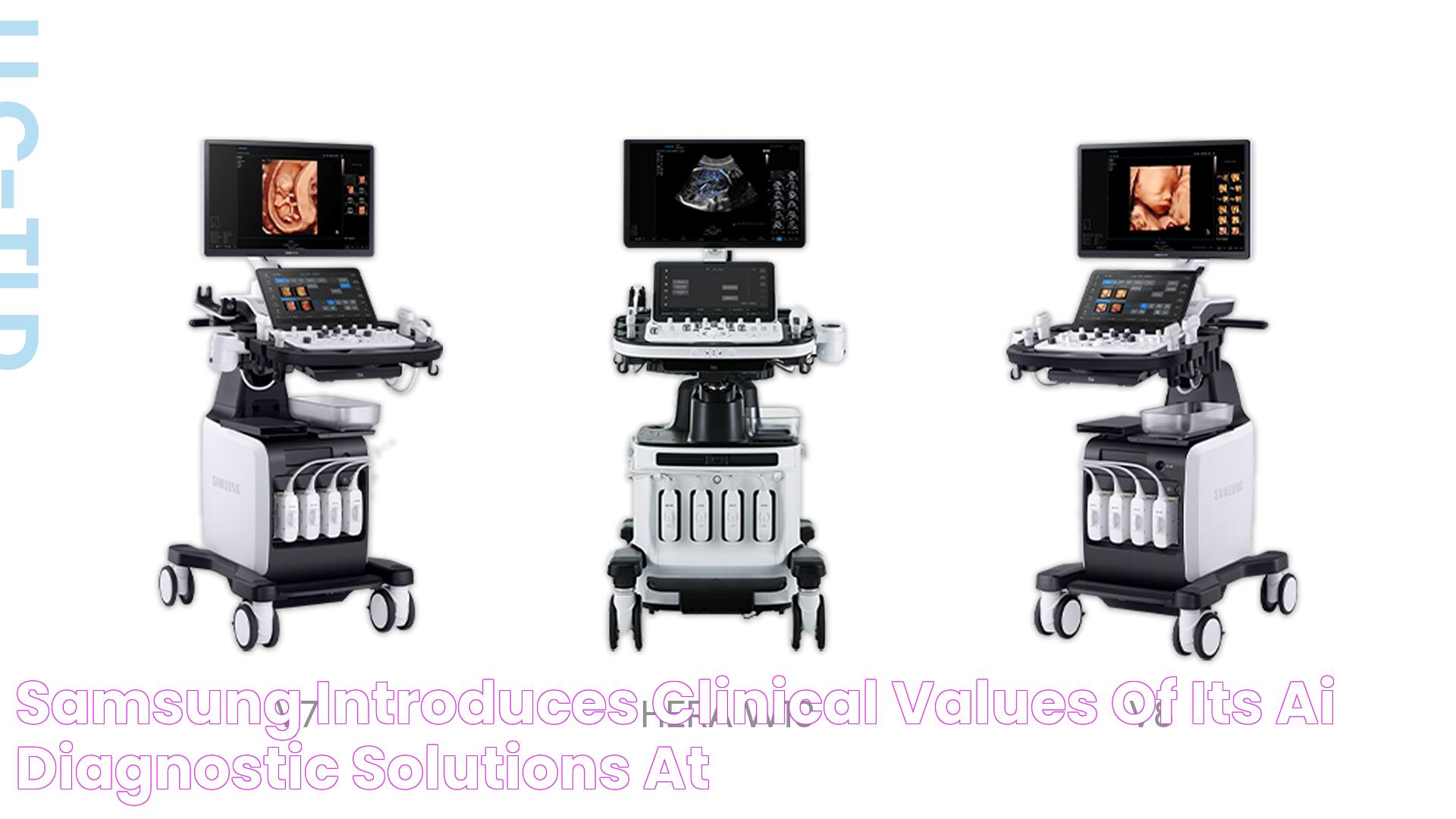 Samsung Introduces Clinical Values of Its AI Diagnostic Solutions at