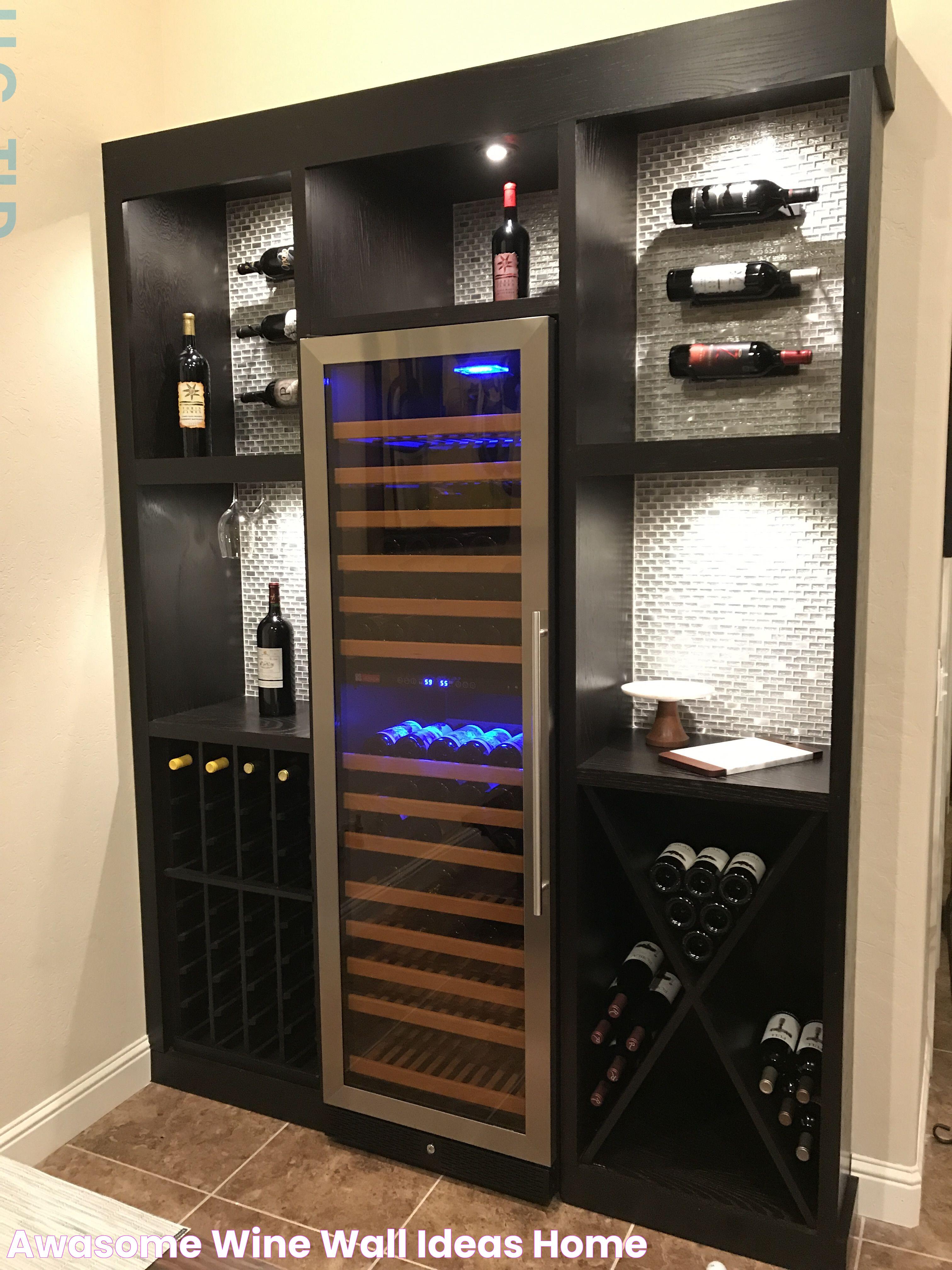 Awasome Wine Wall Ideas Home