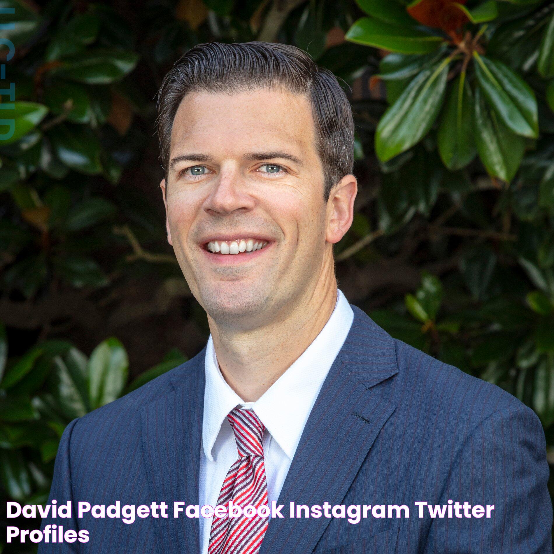 David Padgett Facebook, Instagram, Twitter [Profiles]