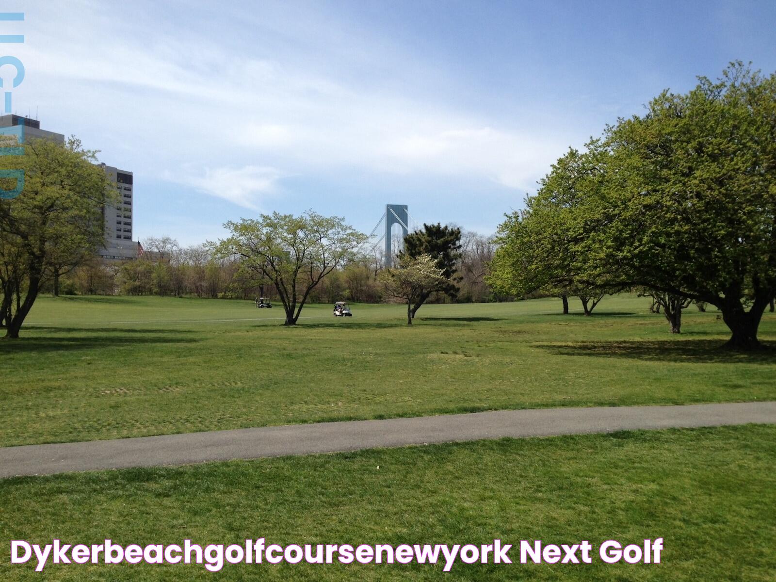 Ultimate Guide To Dyker Beach Golf Course