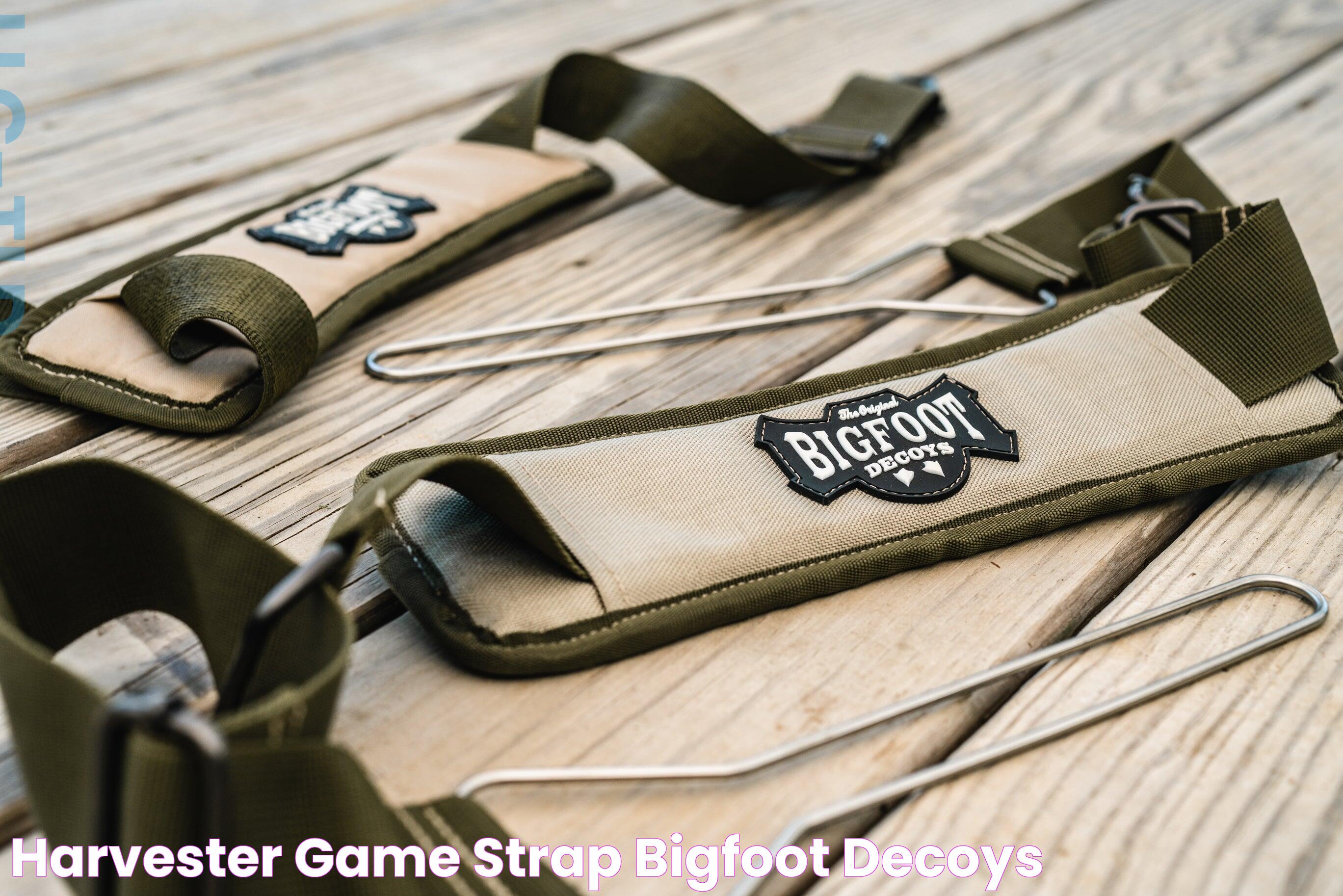 Harvester Game Strap BigFoot Decoys