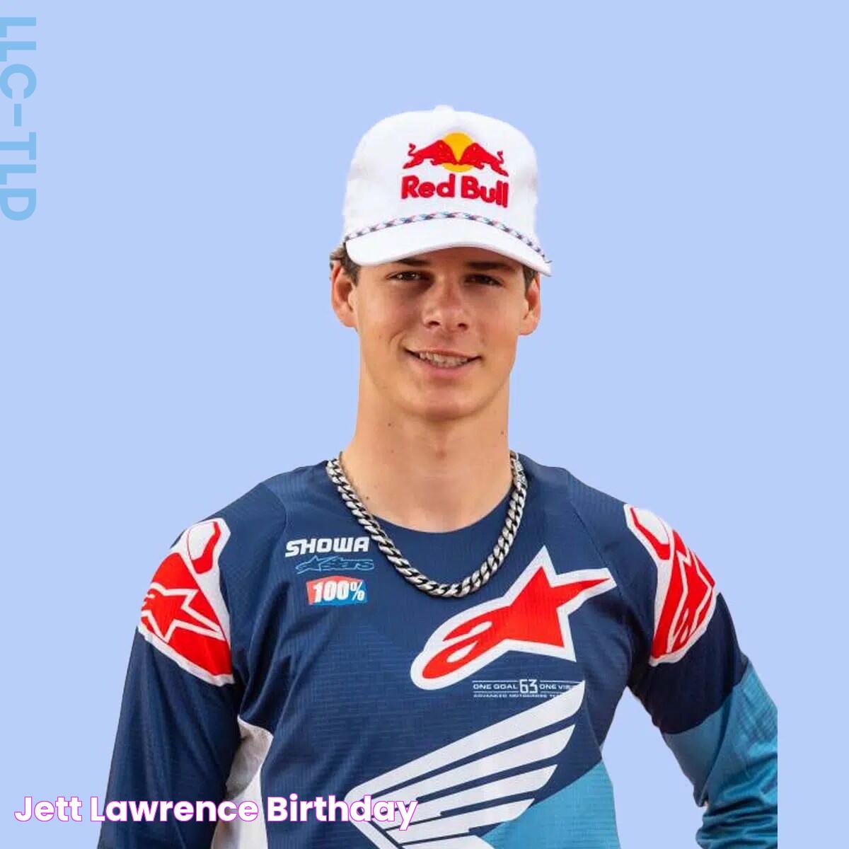 Jett Lawrence Birthday