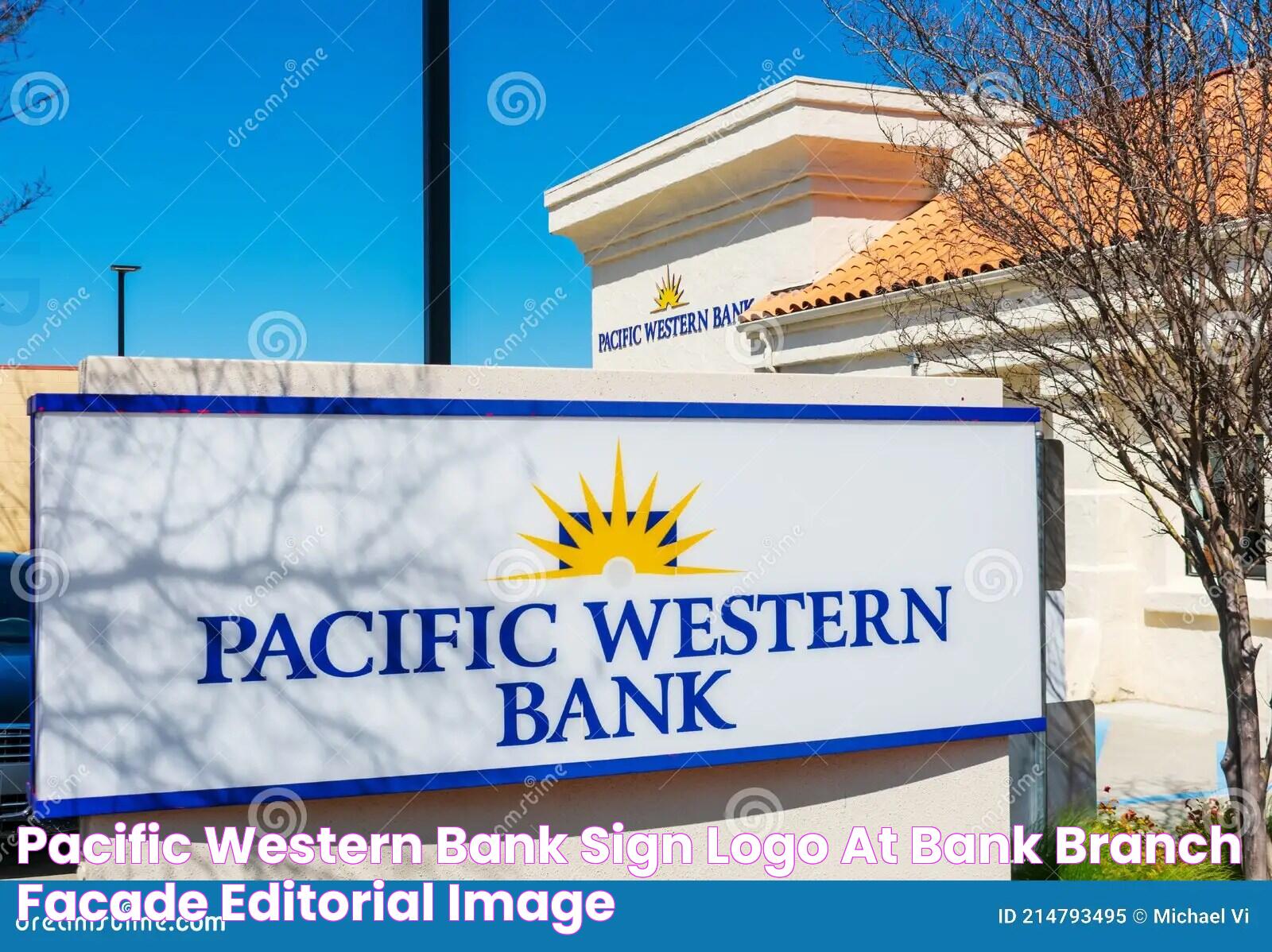 Pacific Western Bank Sign, Logo at Bank Branch Facade Editorial Image