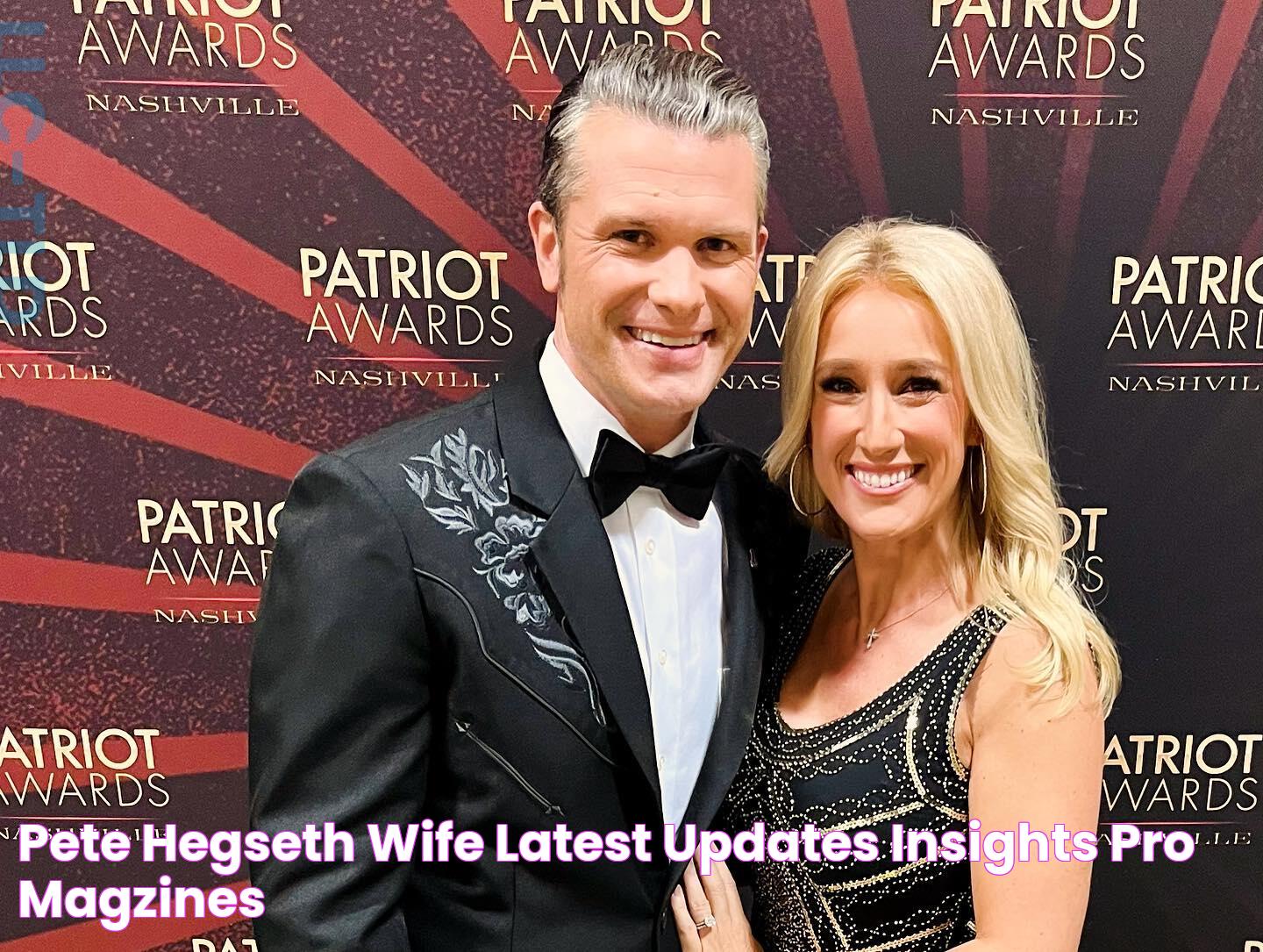 Pete Hegseth Wife Latest Updates & Insights Pro Magzines