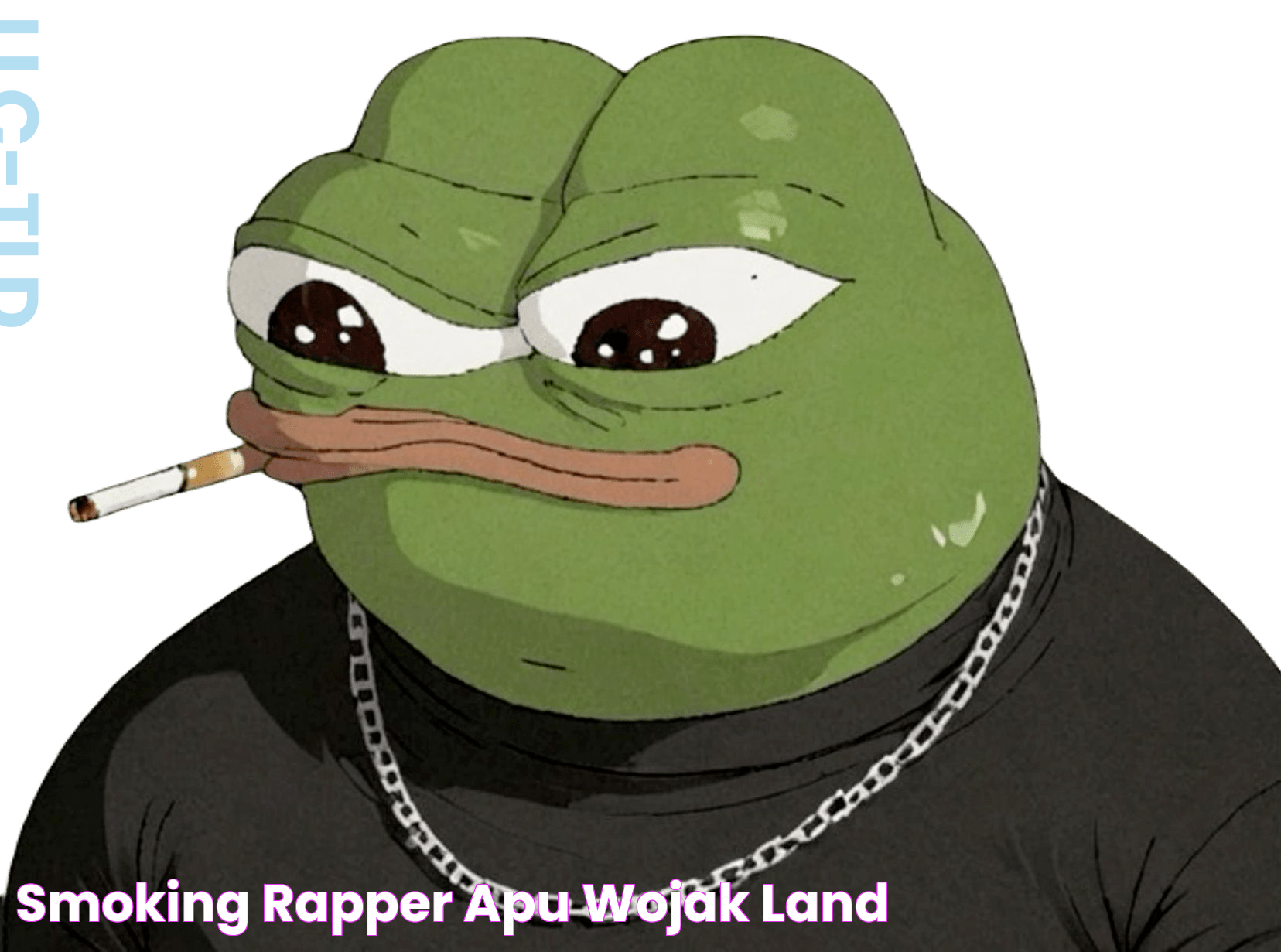 Smoking Rapper Apu Wojak Land