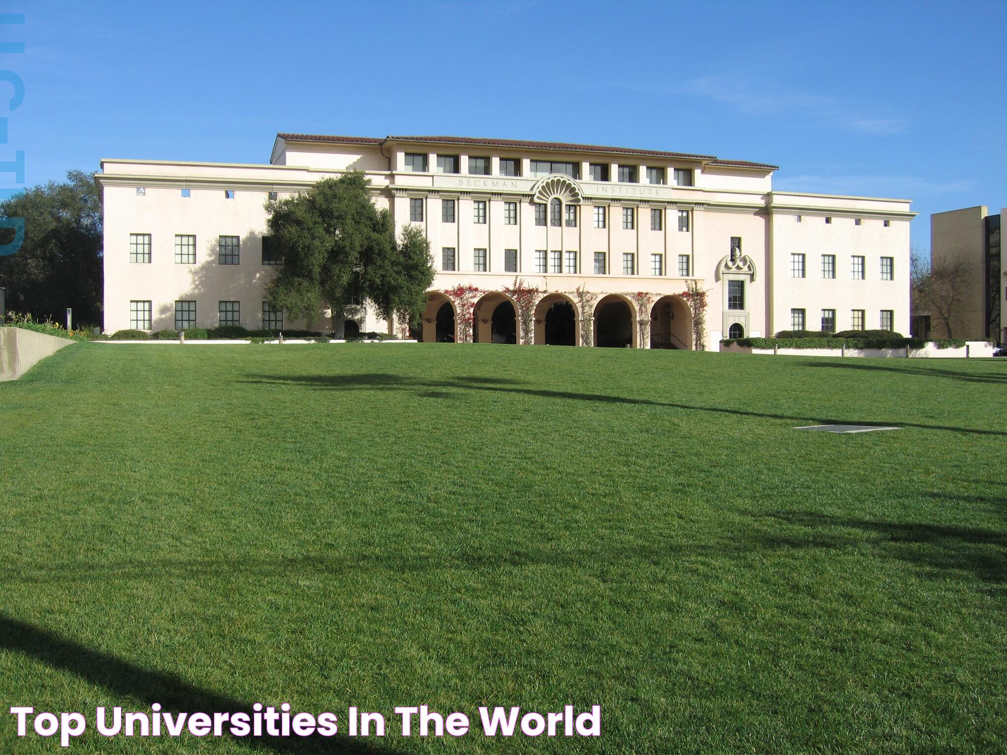 Cal Tech: A Leading Force In Innovation And Education