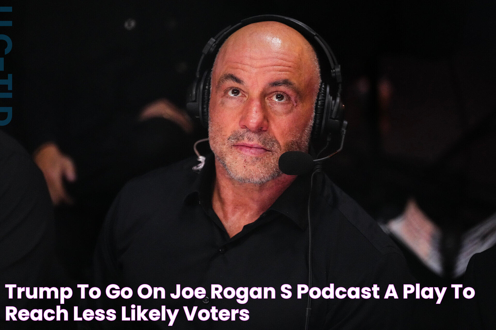 Joe Rogan And Trump: Podcast Time, Details &amp; Impact